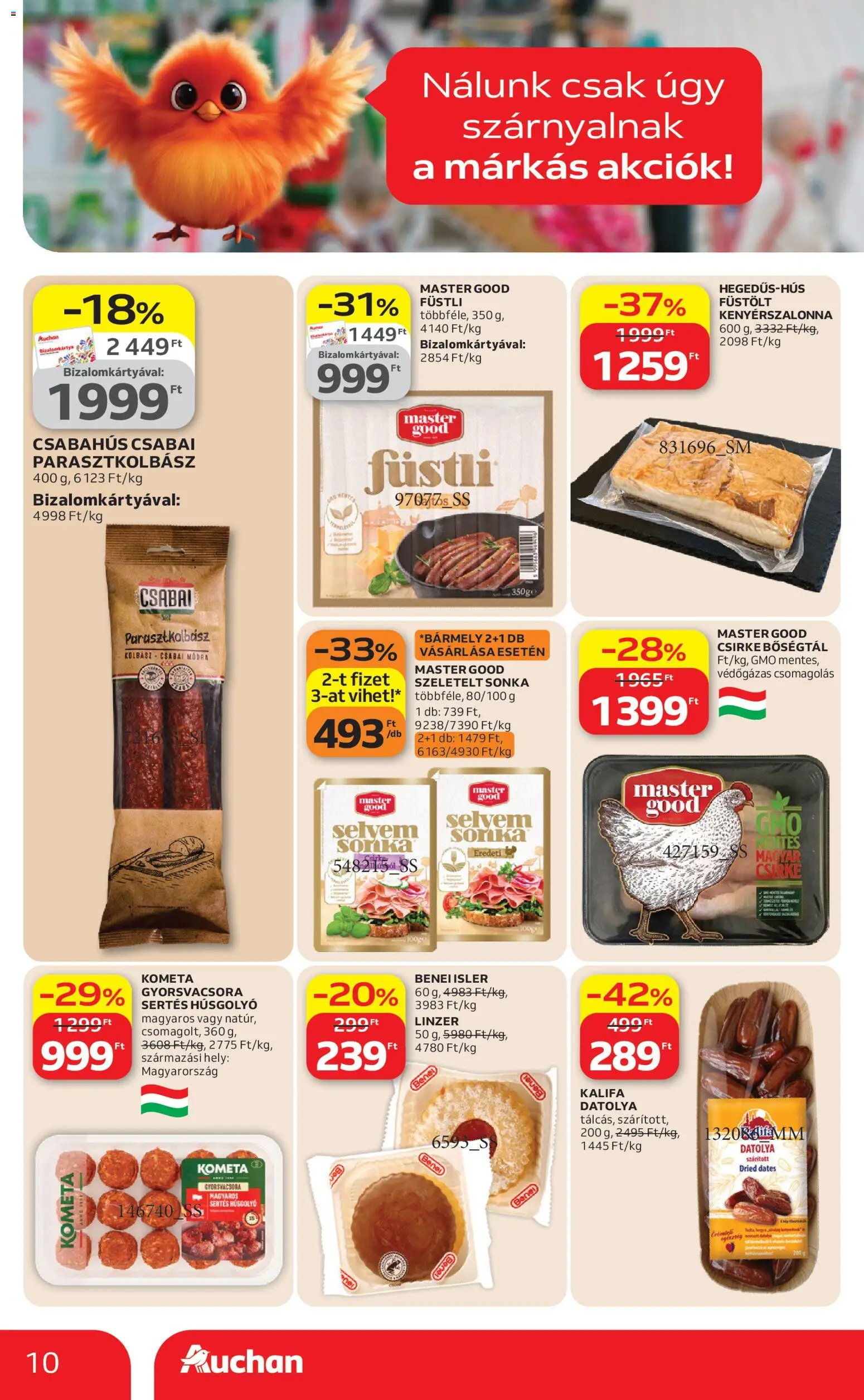 Auchan akciós ujság - amely érvényes a következő dátumtól: 09.04.2026 | Oldal: 10 | Termékek: Kolbász, Kenyérszalonna, Sonka, Linzer
