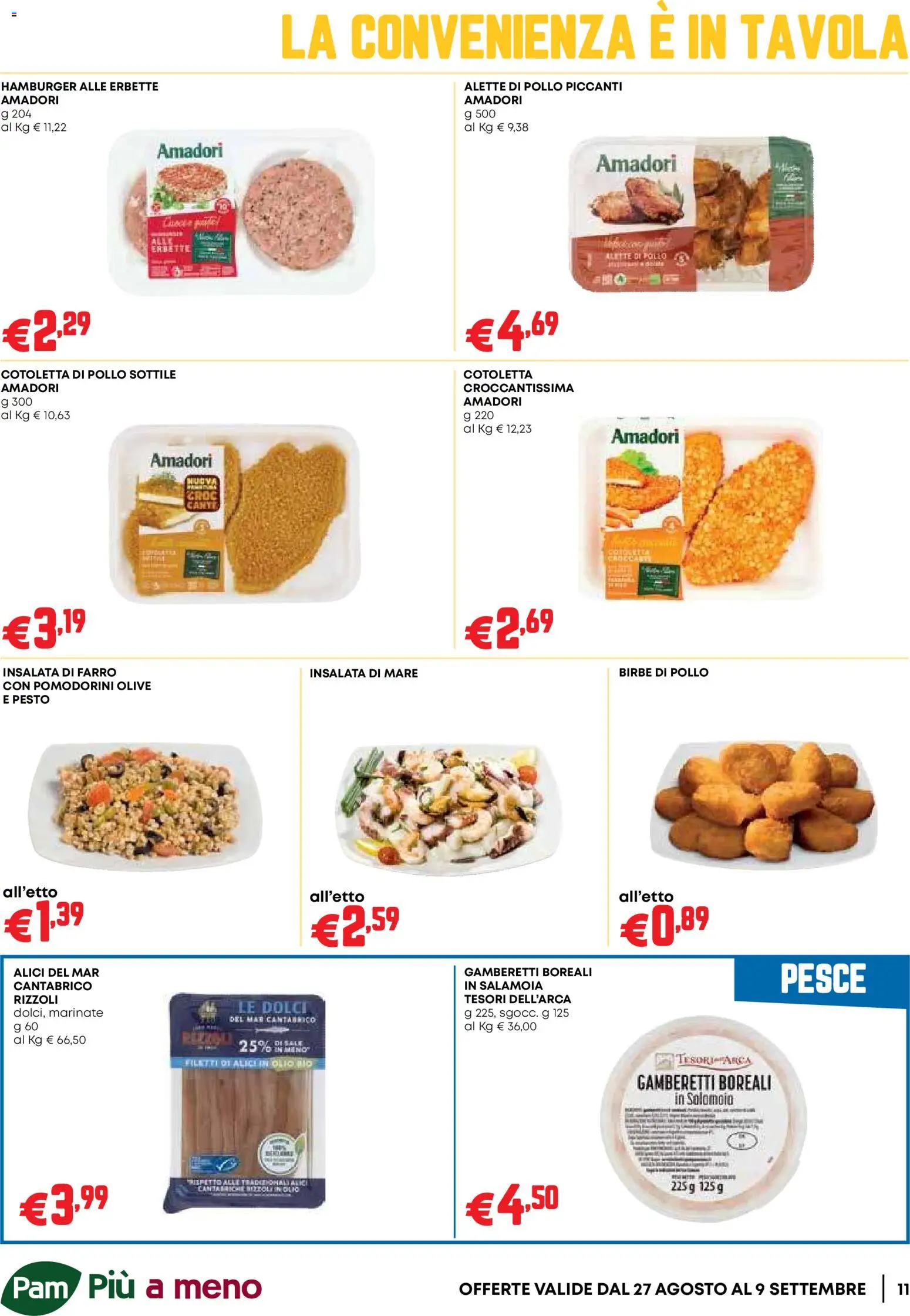 Volantino PAM del 27/08/2026 | Pagina: 11 | Prodotti: Insalata, Olive, Alici, Gamberetti