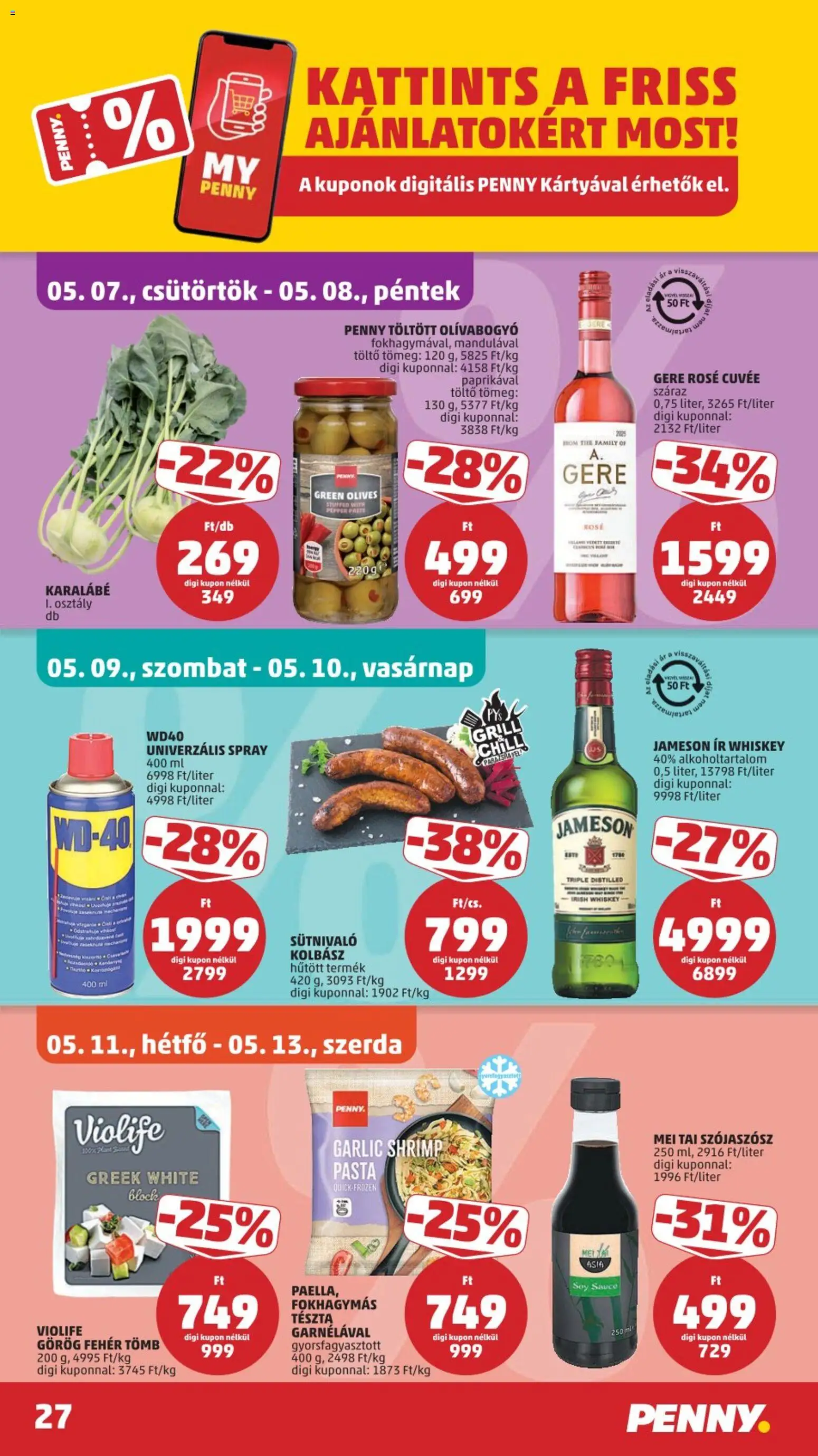 PENNY akciós ujság - amely érvényes a következő dátumtól: 07.05.2026 | Oldal: 31 | Termékek: Kolbász, Whiskey, Szójaszósz, Töltő