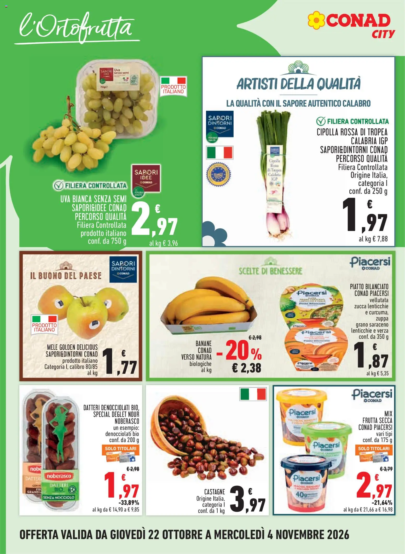 Volantino Conad del 22/10/2026 | Pagina: 4 | Prodotti: Frutta secca, Zucca, Uva, Piatto