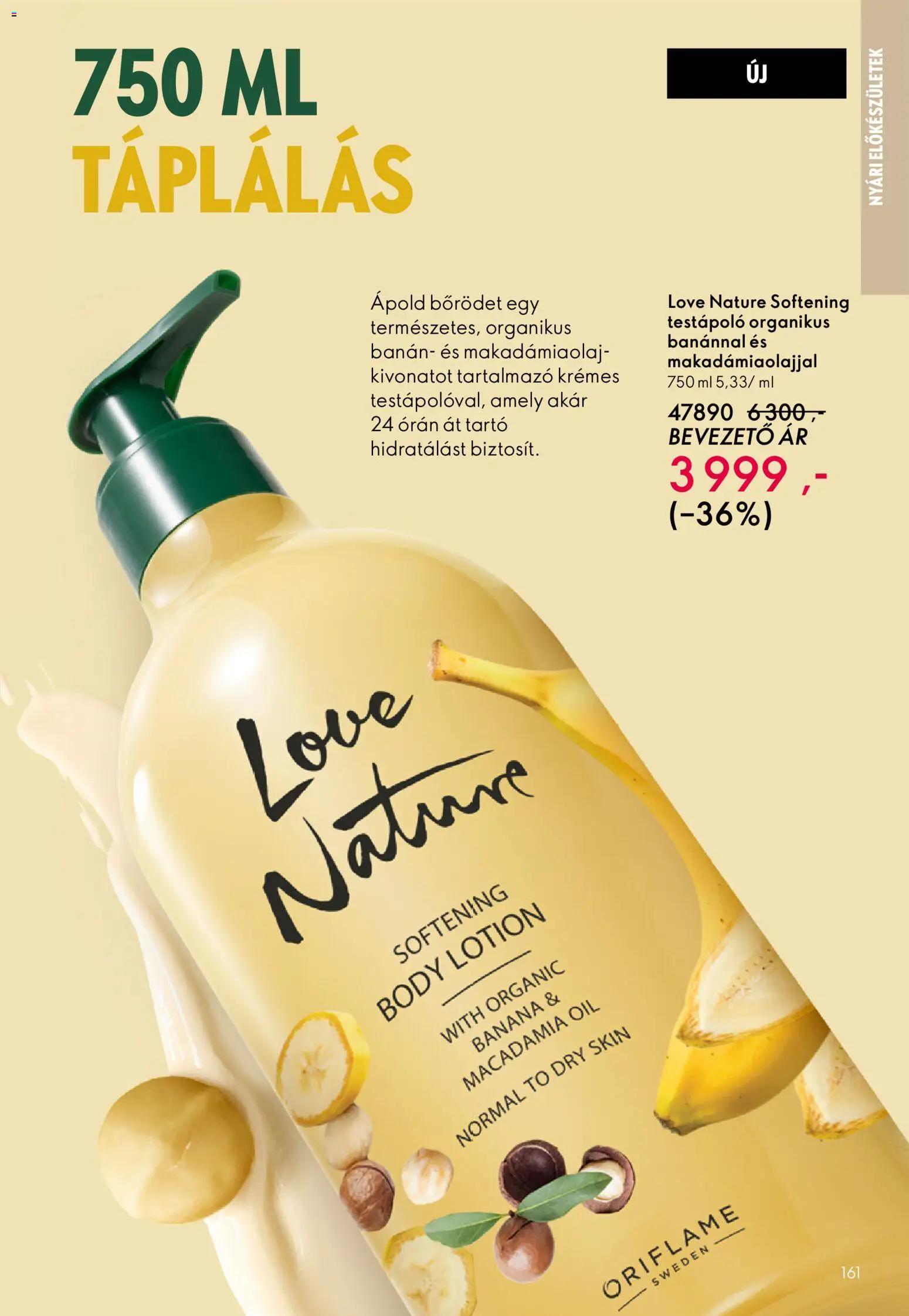 Oriflame akciós ujság - amely érvényes a következő dátumtól: 27.05.2026 | Oldal: 161 | Termékek: Body, Banán, Testápoló