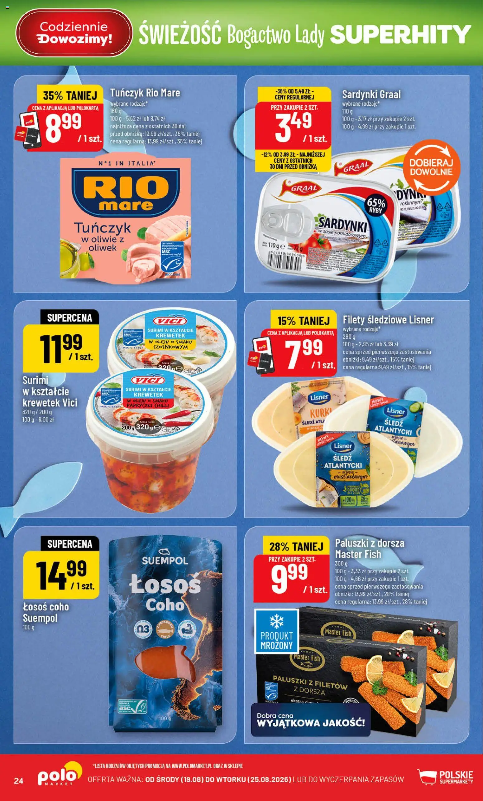 POLOmarket gazetka od 19.08.2026 | Strona: 24 | Produkty: Śledź, Surimi, Łosoś, Tuńczyk