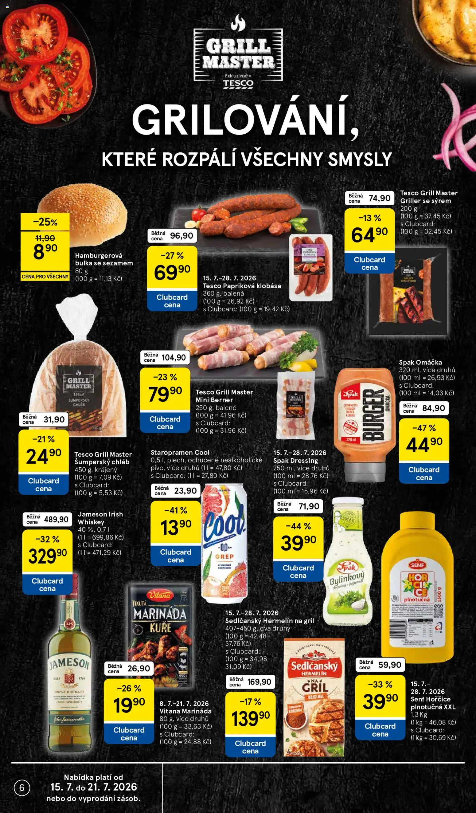 Tesco leták - Supermarket od 15.07.2026 | Strana: 6 | Produkty: Whiskey, Jameson, Hořčice, Hermelín na gril