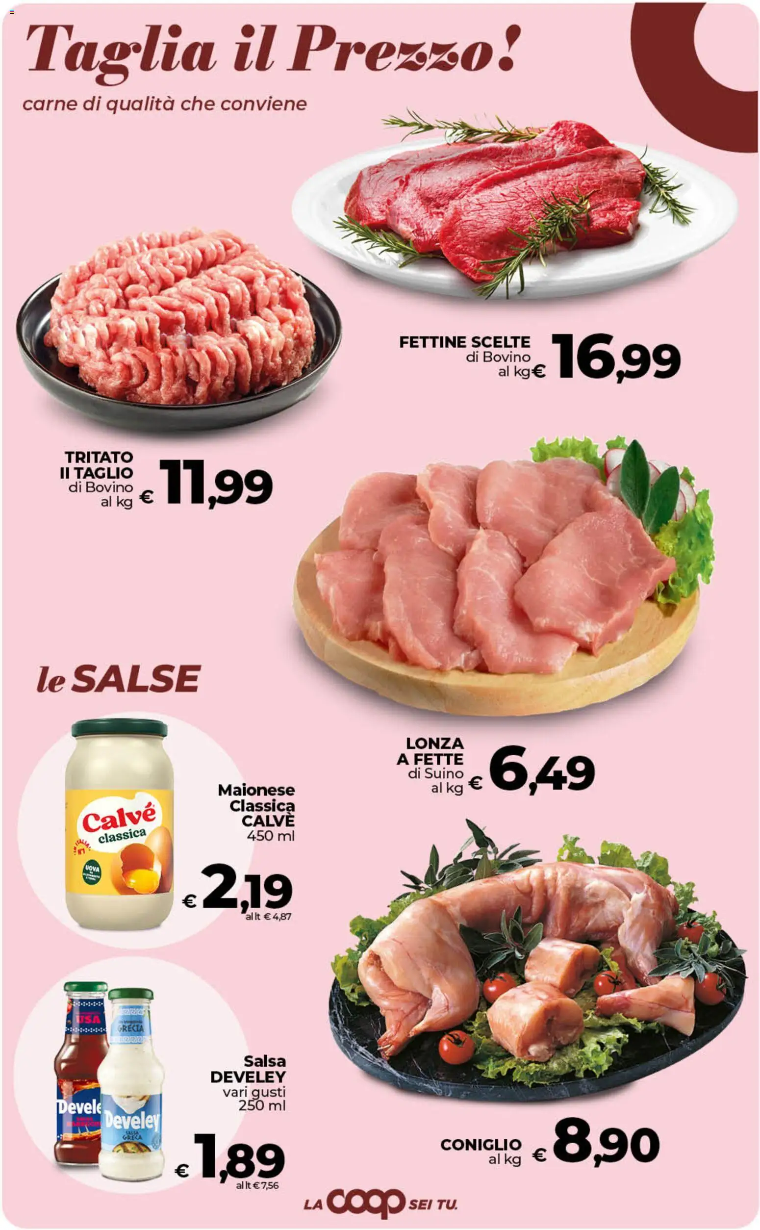 Volantino COOP del 21/07/2026 | Pagina: 17 | Prodotti: Bovino, Uova, Maionese, Salsa