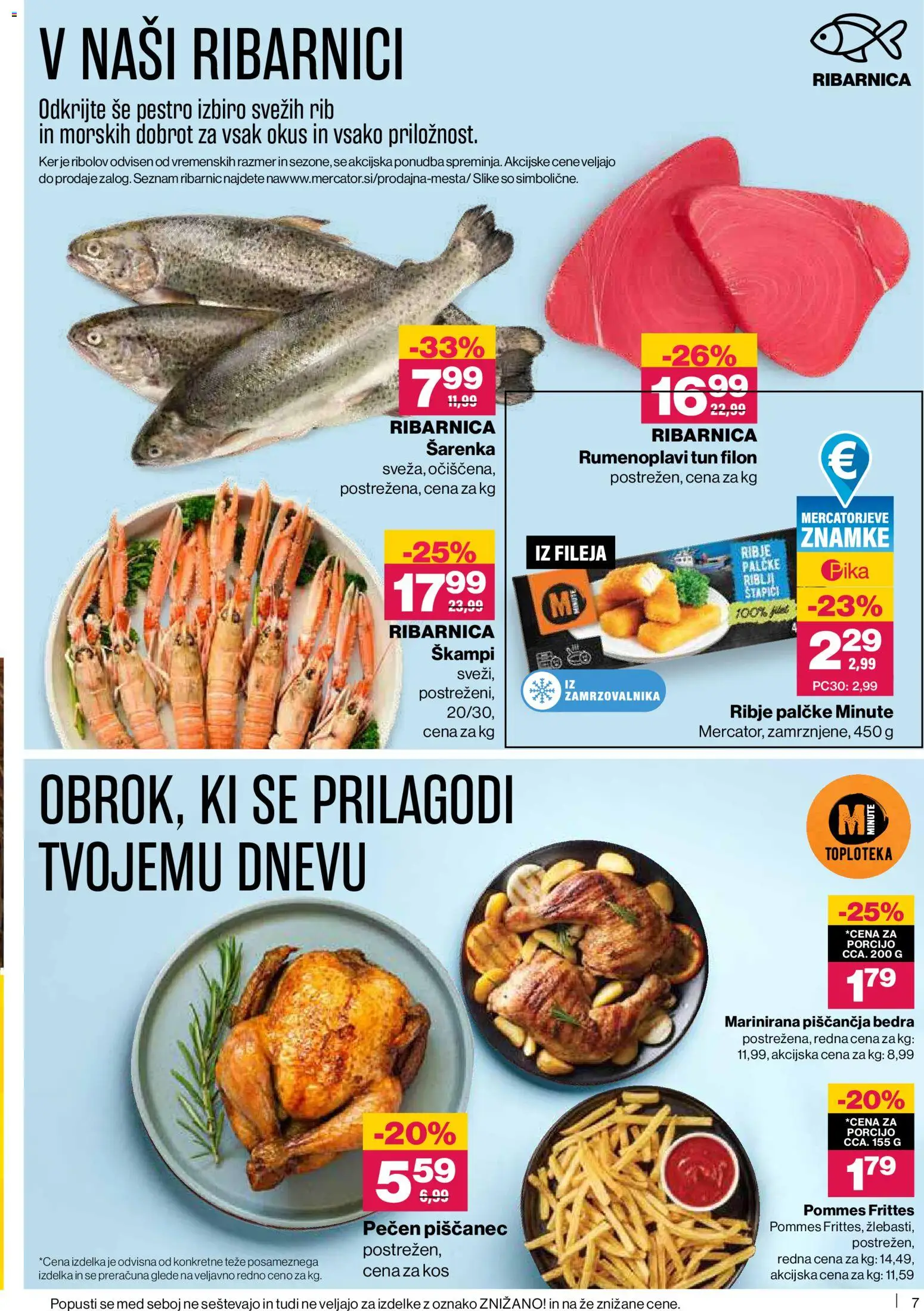Novi Mercator katalog ponudbe – veljaven od 26.06.2026 | Stran: 7 | Izdelki: Tuna, Piščančja bedra, Kos