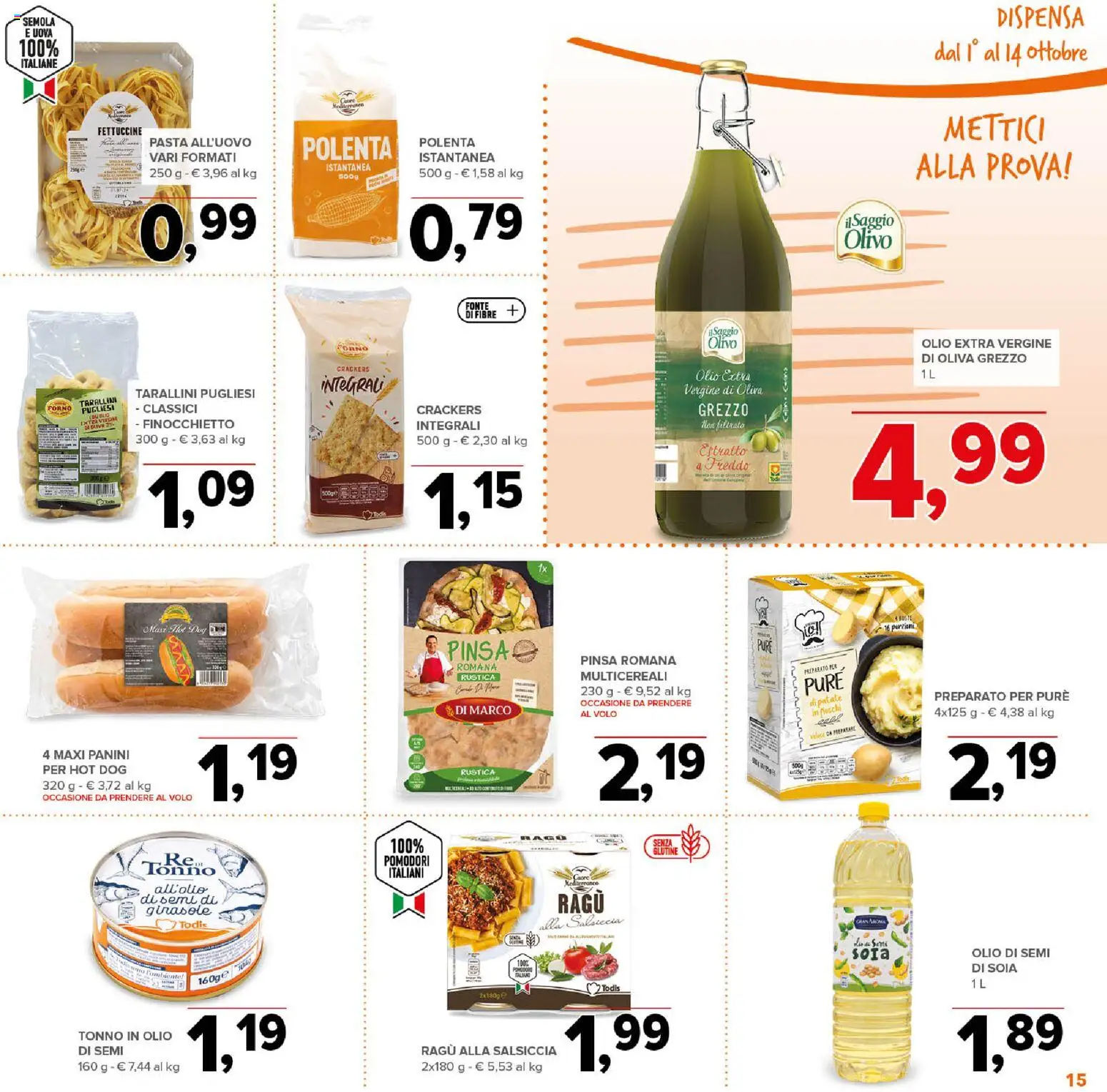 Volantino Todis del 01/10/2026 | Pagina: 15 | Prodotti: Olio, Crackers, Ragú, Forno