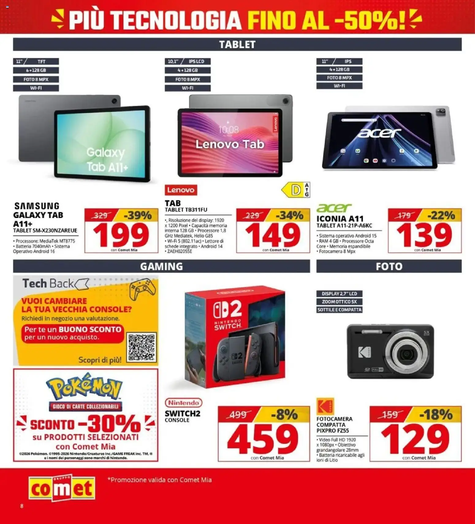 Nuovo Comet volantino attuale dal 16/10/2026 > offerte anteprima 🛍️ | Pagina: 8 | Prodotti: Samsung Galaxy, Tablet, Video, Gioco