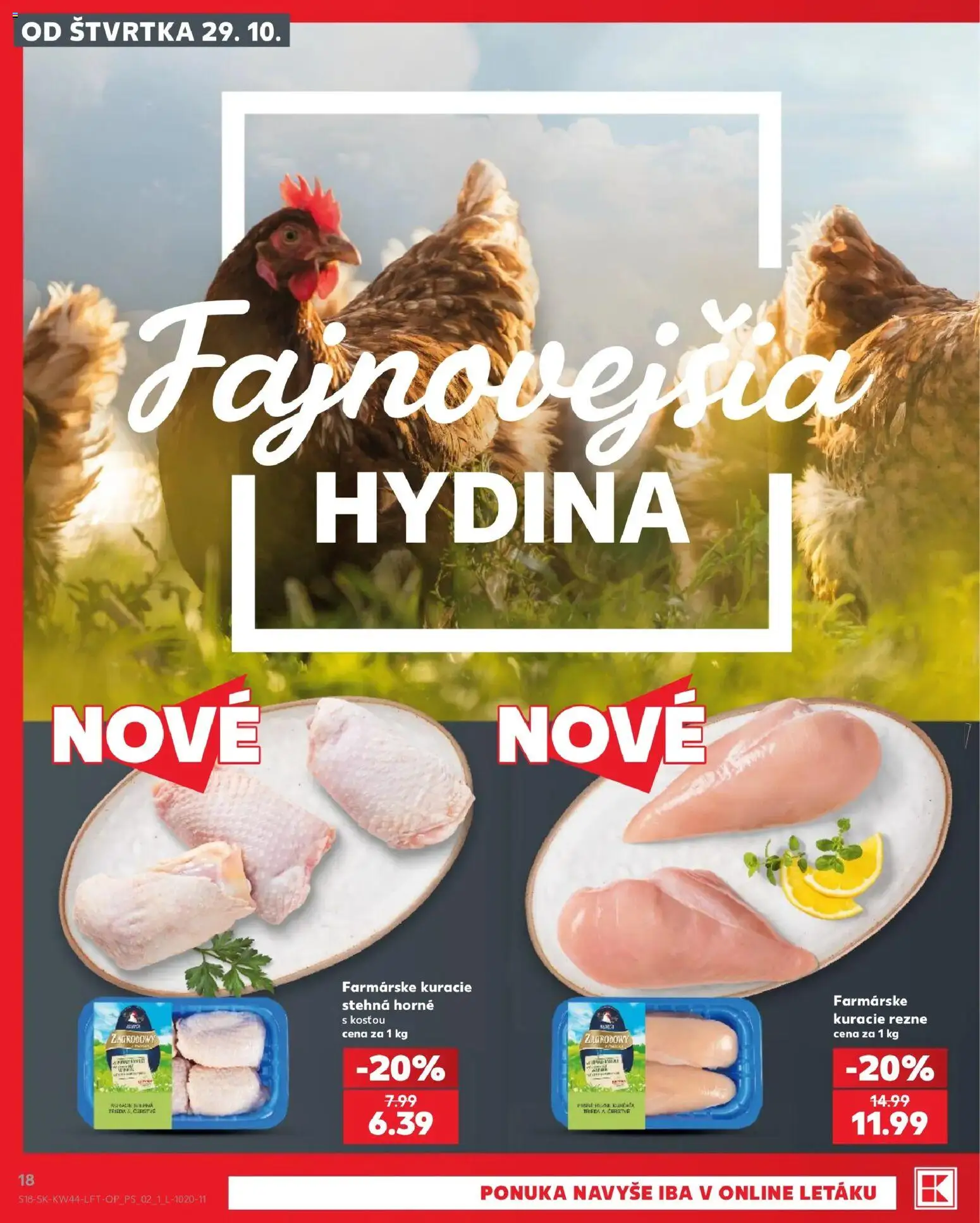 Nové Kaufland akcie – leták je platný od 29.10.2026 | Strana: 18 | Produkty: Kuracie rezne, Kuracie stehná, Stehná, Rezne