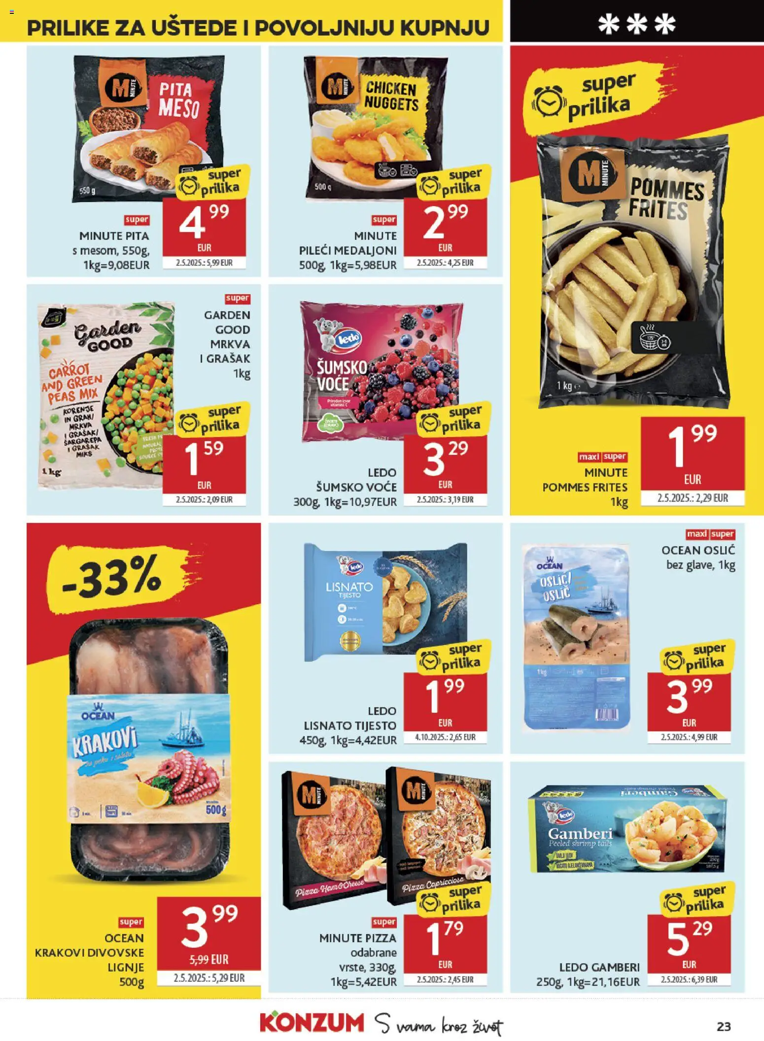 Konzum katalog | vrijedi od 27.05.2026 | Stranica: 23 | Proizvodi: Gamberi, Pommes frites, Lignje, Oslić
