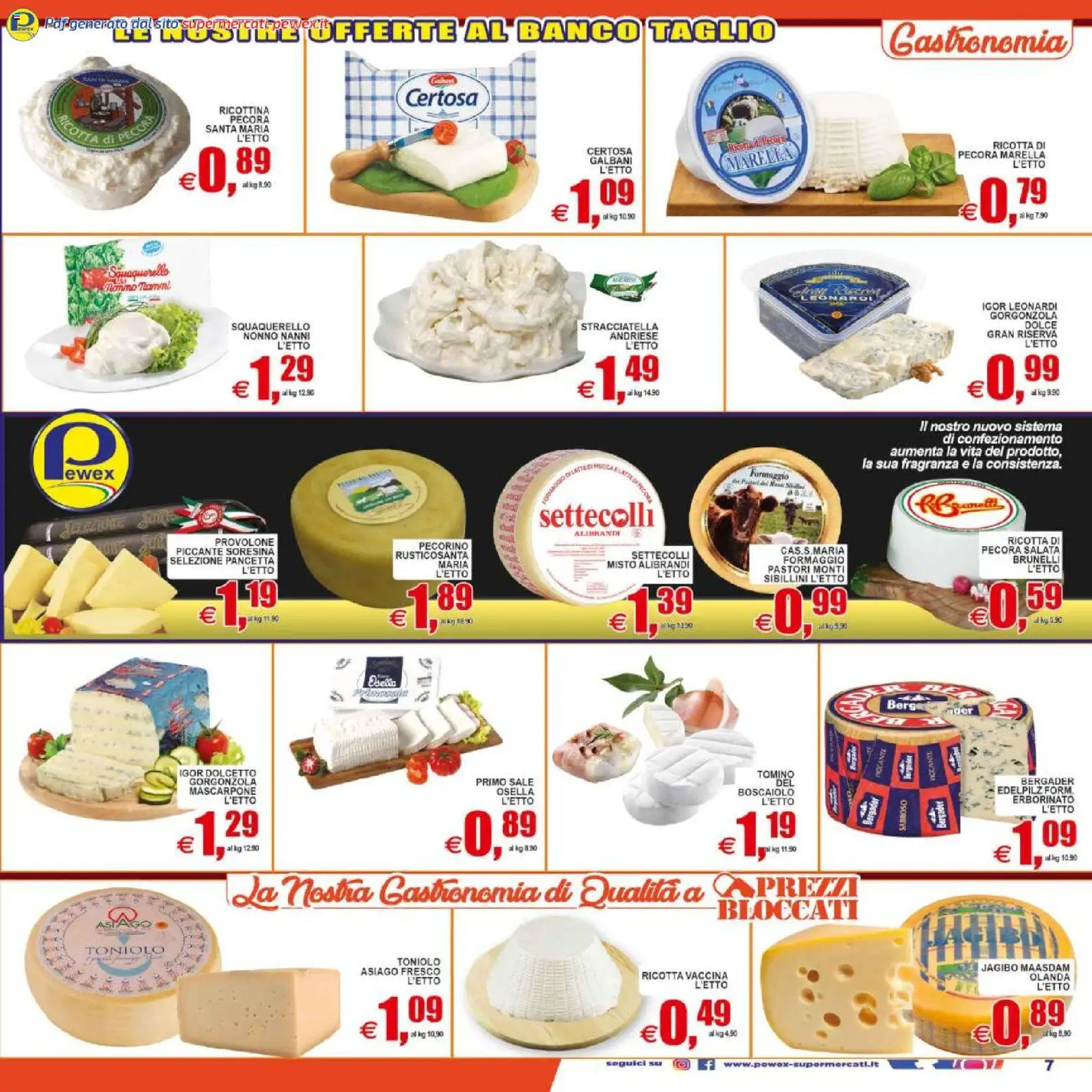 Volantino Pewex del 08.05.2026 | Pagina: 7 | Prodotti: Ricotta, Gorgonzola, Pecorino, Stracciatella