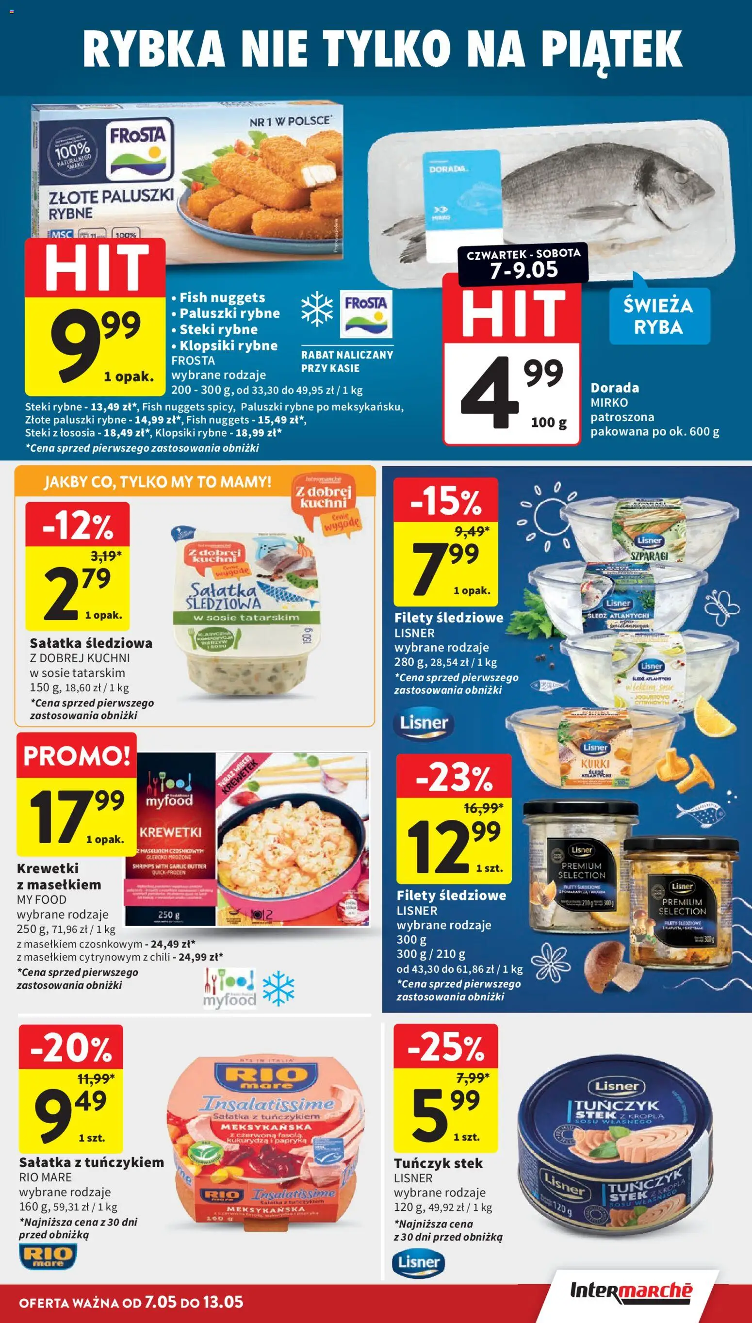 Intermarche gazetka od 07.05.2026 | Strona: 21 | Produkty: Śledź, Paluszki rybne, Tuńczyk, Sałatka