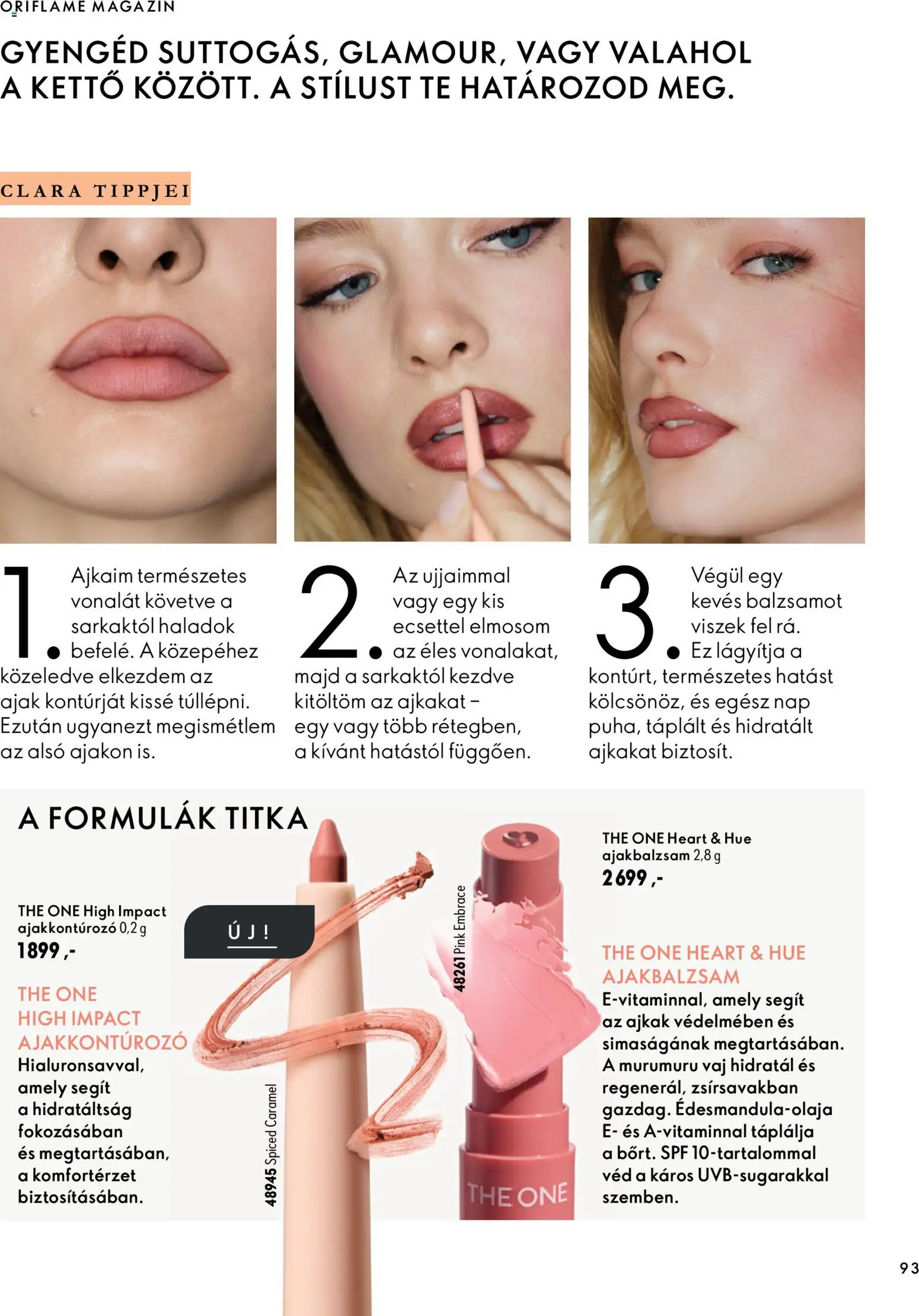 Oriflame akciós ujság - amely érvényes a következő dátumtól: 2026.09.30. | Oldal: 93 | Termékek: Magazin, Vaj, Ajakbalzsam