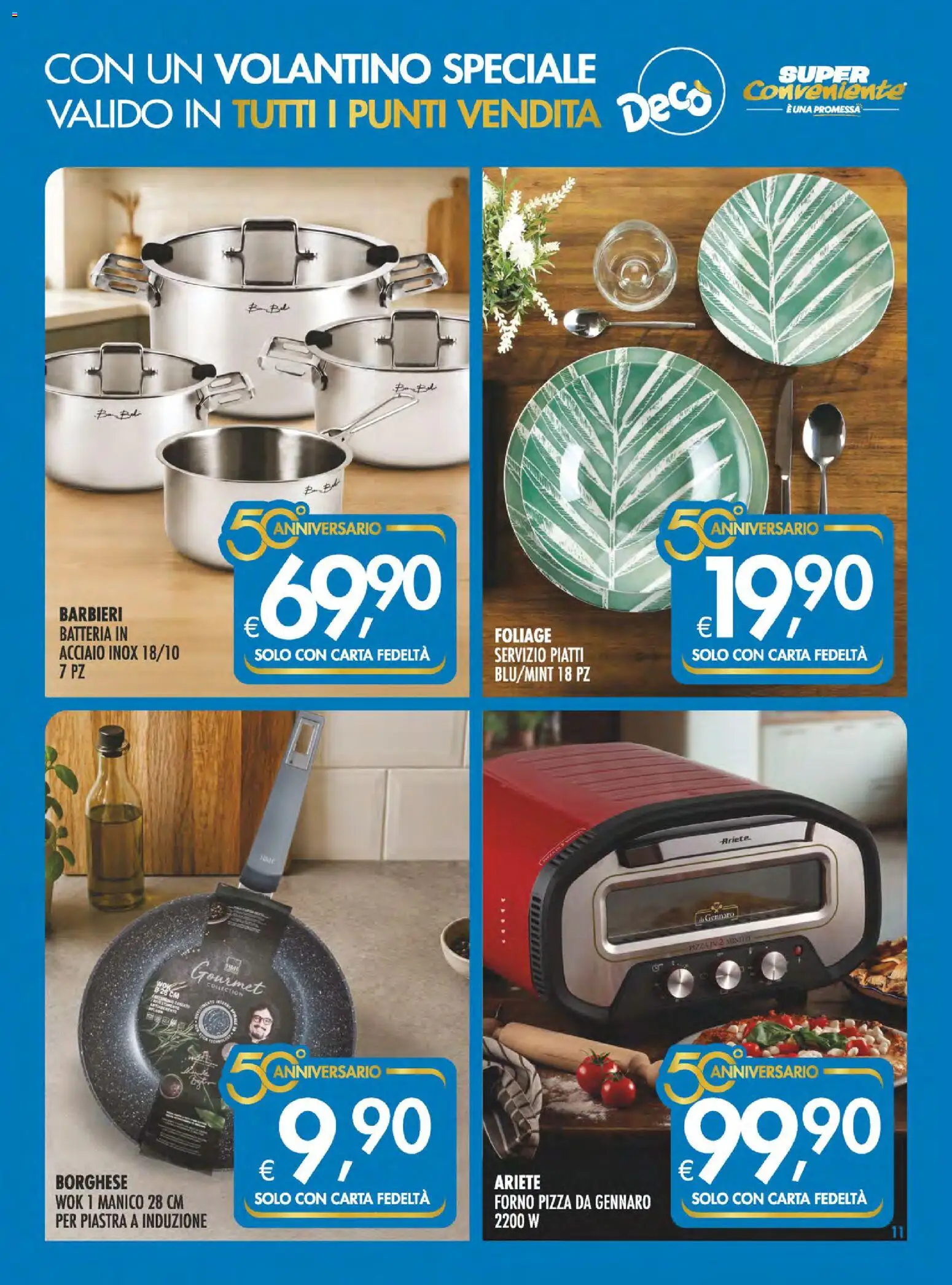 Volantino SuperConveniente del 11.06.2026 | Pagina: 11 | Prodotti: Pizza, Forno, Batteria