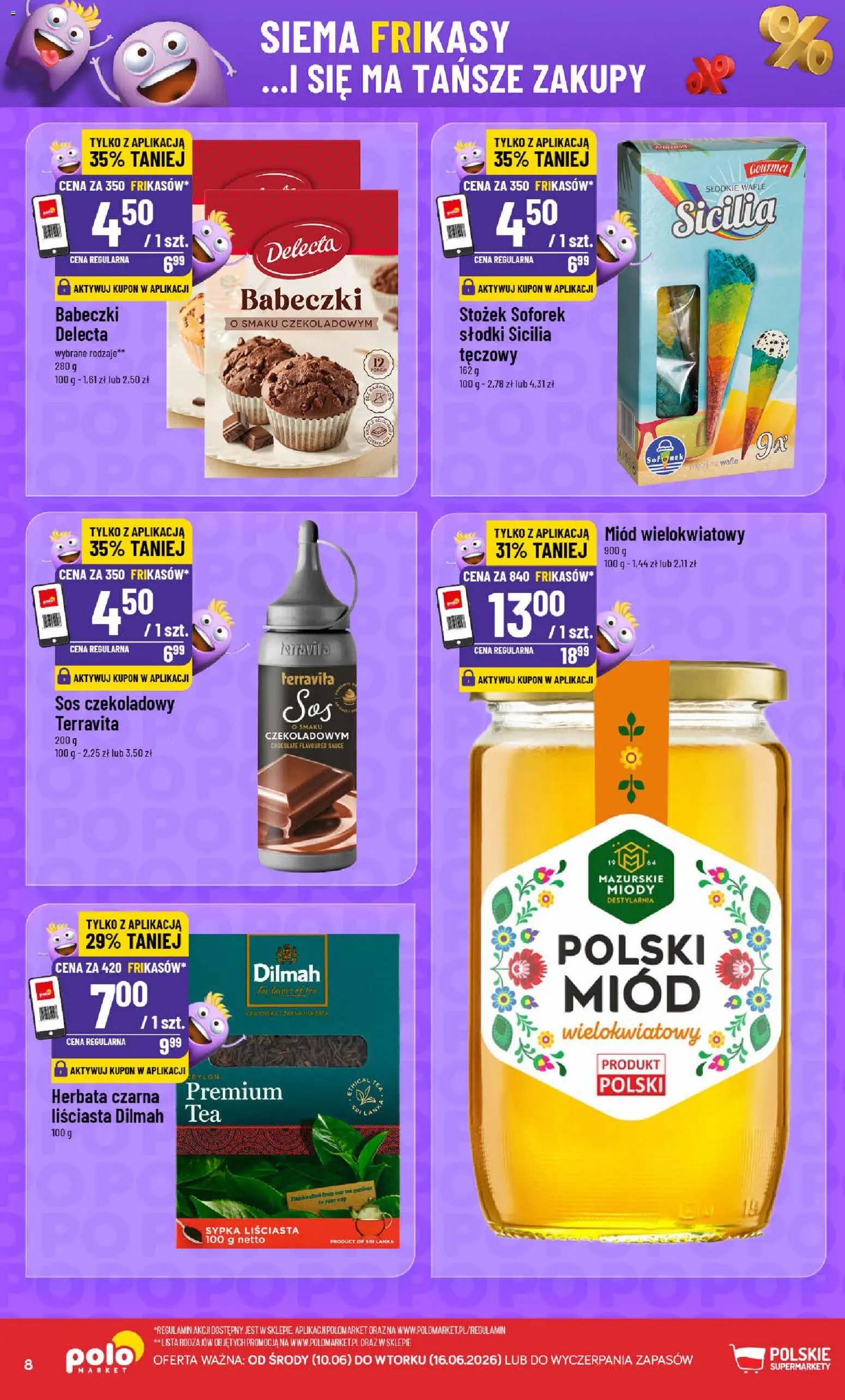 POLOmarket gazetka - Frikasowe Hity od 10.06.2026 | Strona: 8 | Produkty: Miód, Babeczki, Herbata, Sos