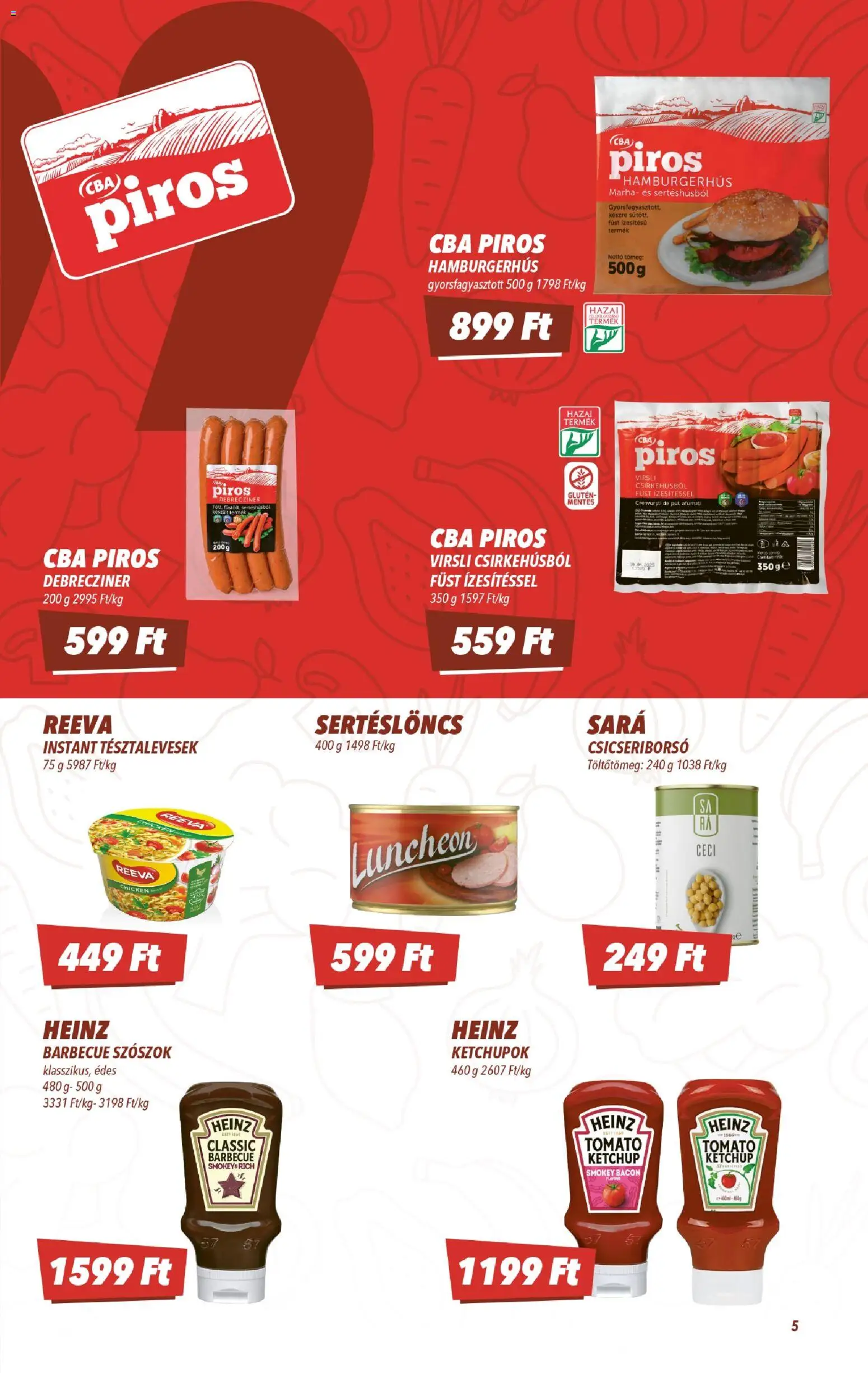 CBA akciós ujság - amely érvényes a következő dátumtól: 2026.07.16. | Oldal: 5 | Termékek: Virsli, Csicseriborsó, Bacon, Ketchup