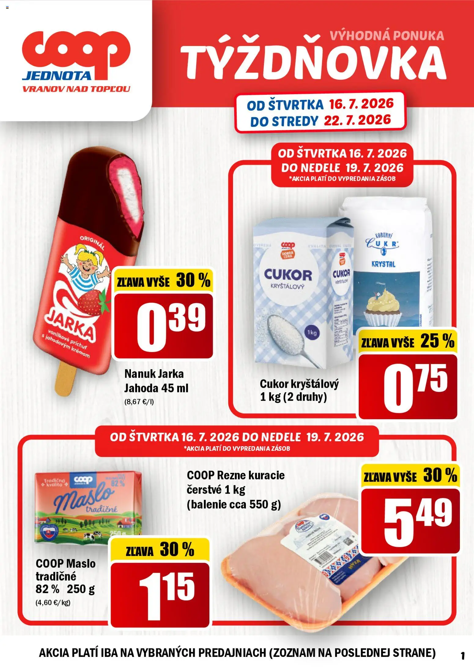 Nové COOP Jednota akcie – leták je platný od 16.07.2026 | Strana: 1 | Produkty: Maslo, Nanuk, Cukor