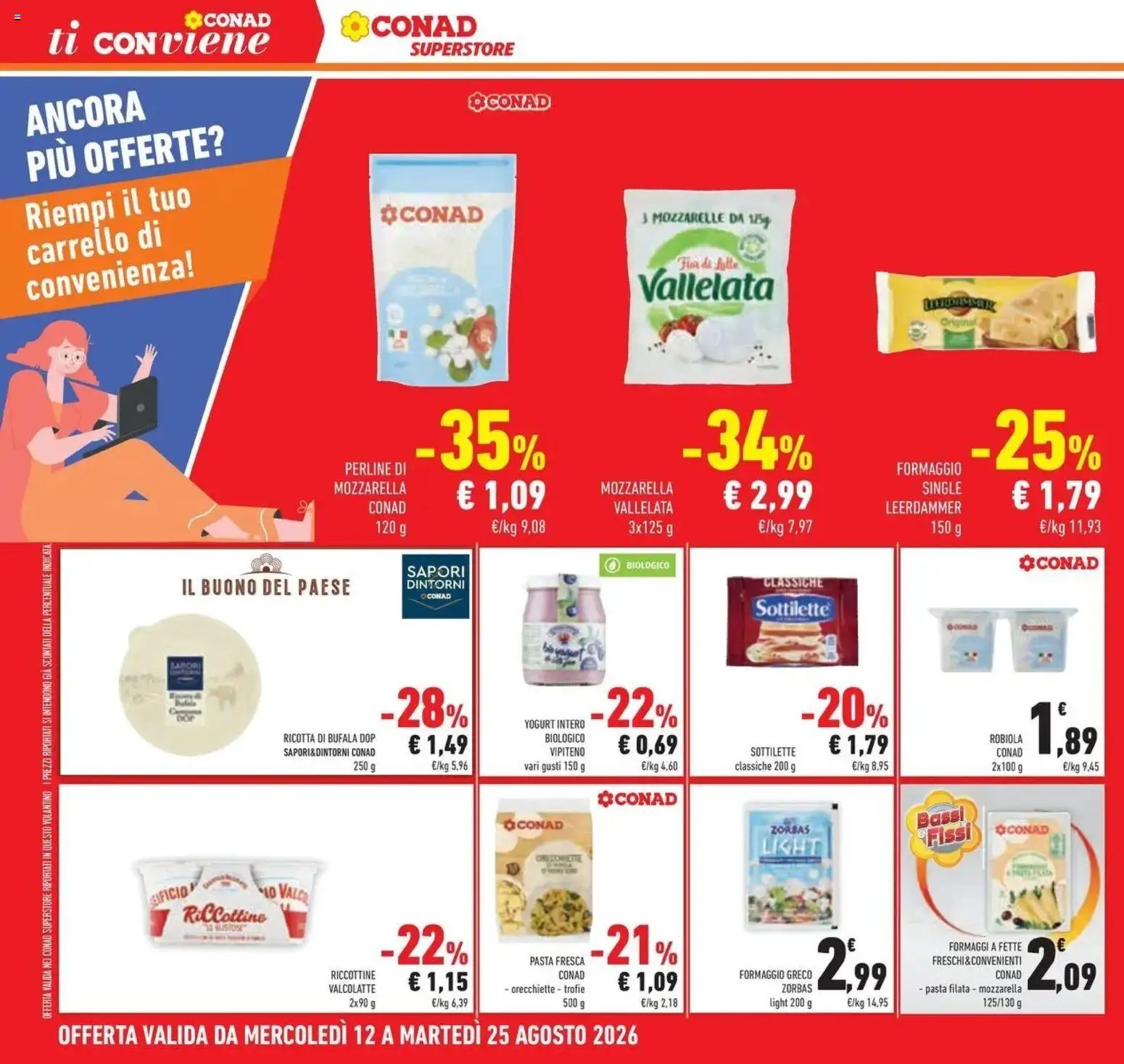 Volantino Conad dal 12/08/2026 > Anteprima | Pagina: 32 | Prodotti: Formaggio, Pasta, Orecchiette, Mozzarella vallelata