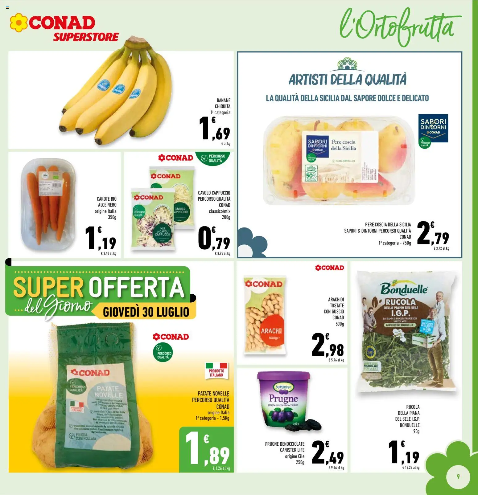 Volantino Conad del 29/07/2026 | Pagina: 9 | Prodotti: Rucola, Patate, Cappuccio, Arachidi