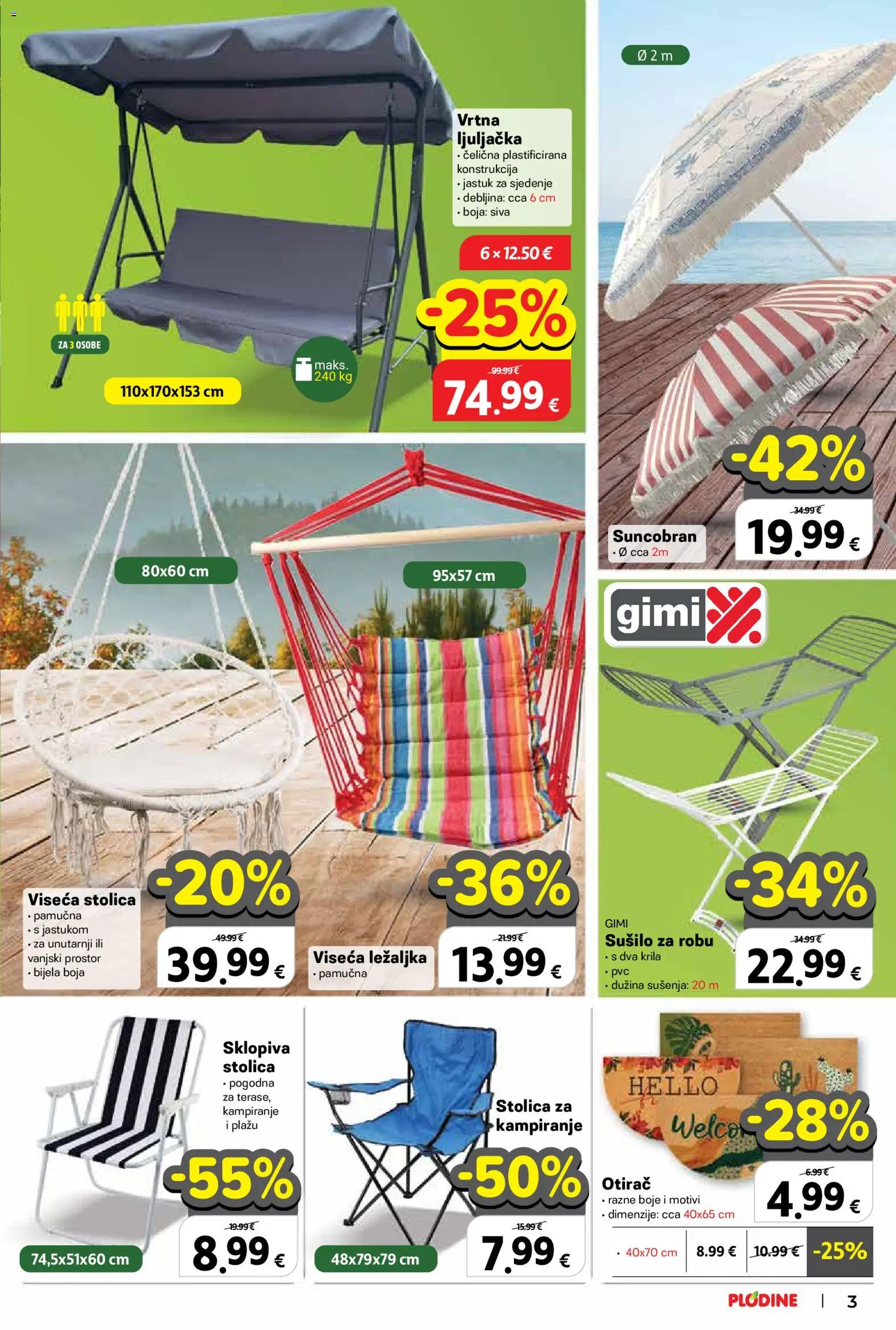 Plodine katalog | vrijedi od 11.03.2026 | Stranica: 3 | Proizvodi: Stolica, Otirač, Viseća ležaljka, Suncobran