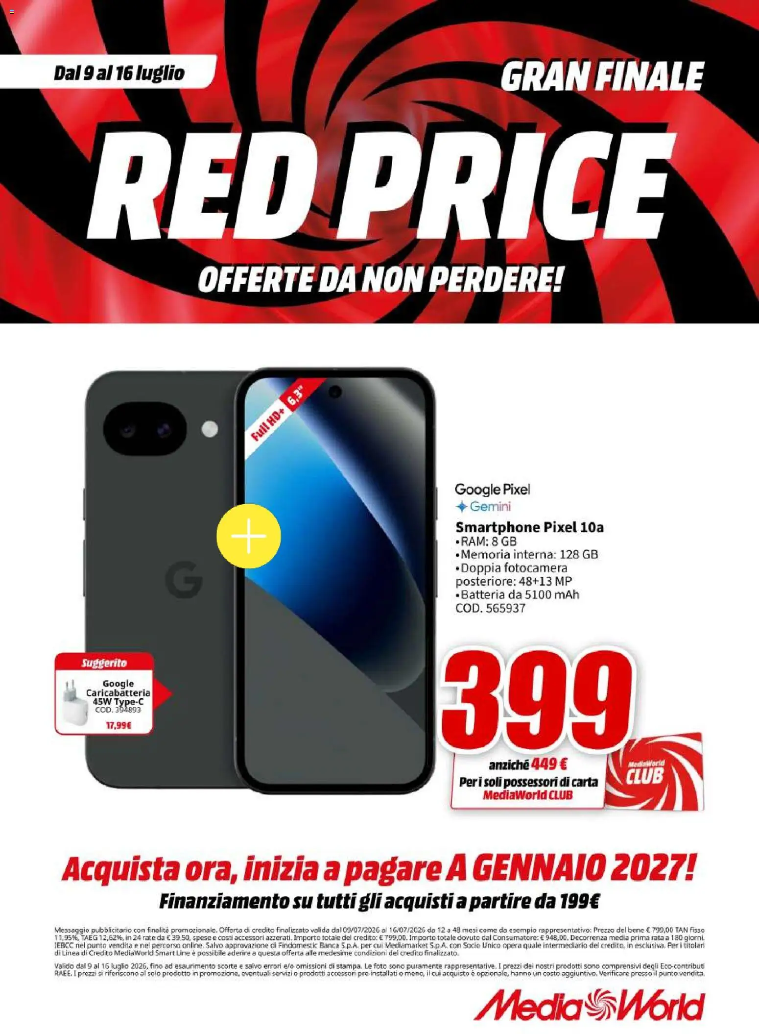Volantino Media World del 09/07/2026 | Pagina: 26 | Prodotti: Smartphone, Fotocamera, Batteria