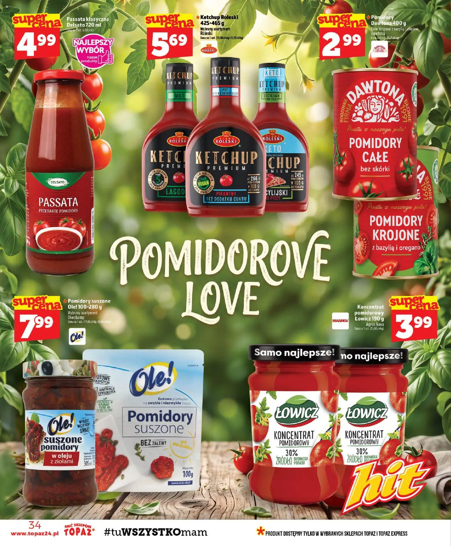 Topaz gazetka od 22.10.2026 | Strona: 34 | Produkty: Ketchup, Bazylia, Pomidory, Passata