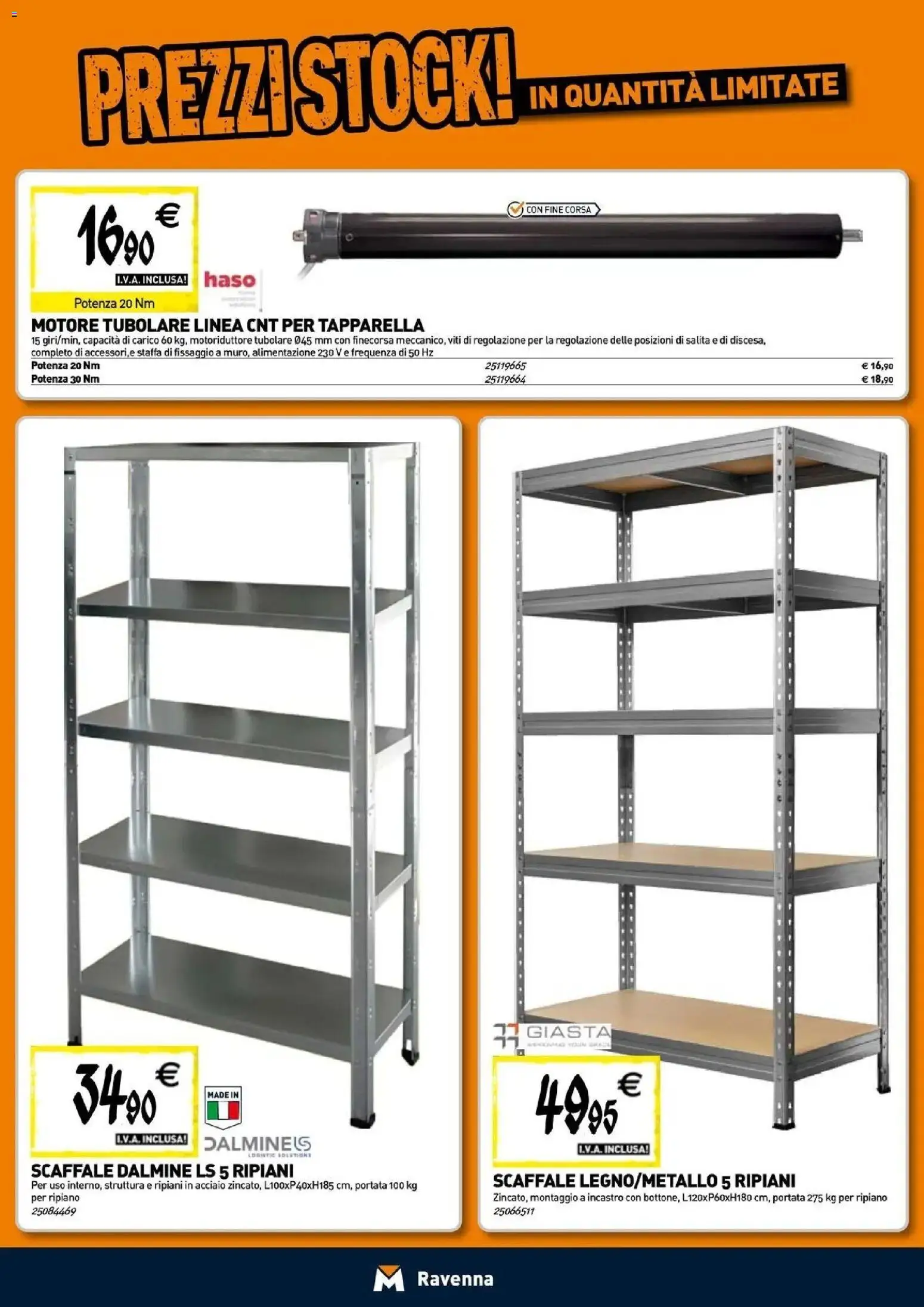 Nuovo TECNOMAT - Straordinari prezzi stock! dal 24/09/2026 > offerte anteprima 🛍️ | Pagina: 18 | Prodotti: Ripiano, Scaffale