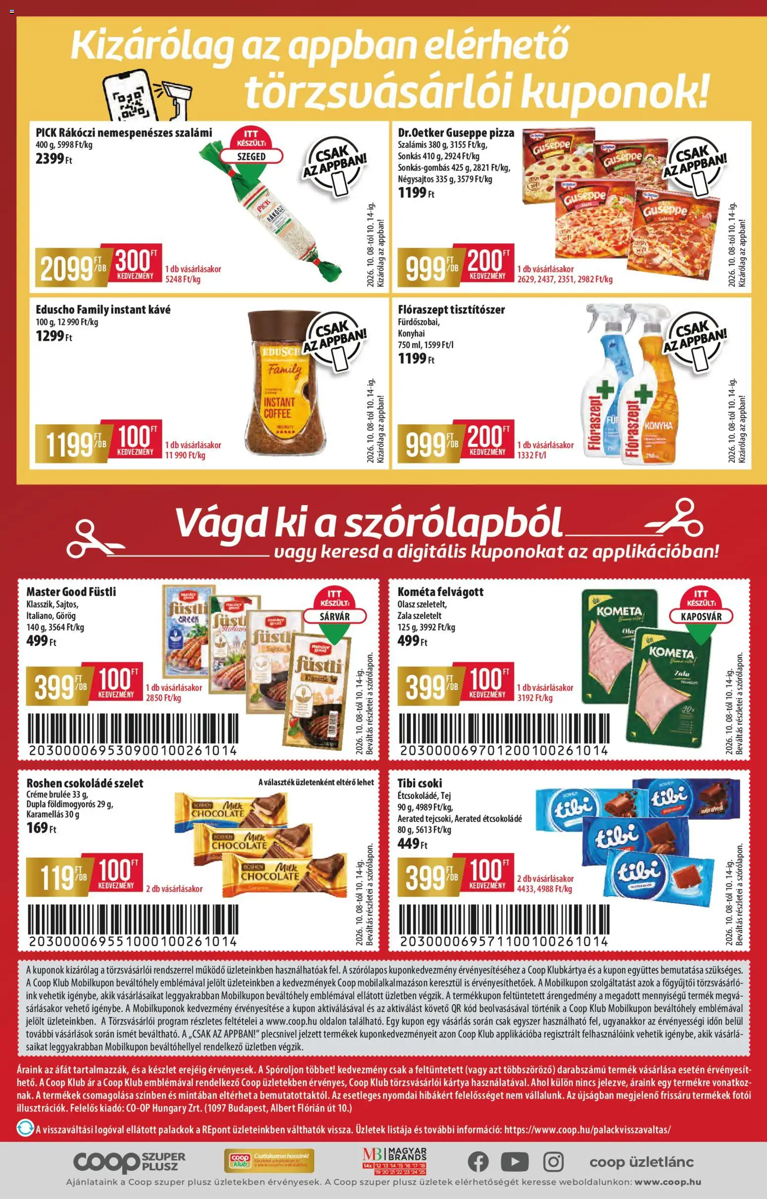 COOP akciós ujság - amely érvényes a következő dátumtól: 2026.10.08. | Oldal: 16 | Termékek: Kávé, Szalámi, Pizza, Instant kávé