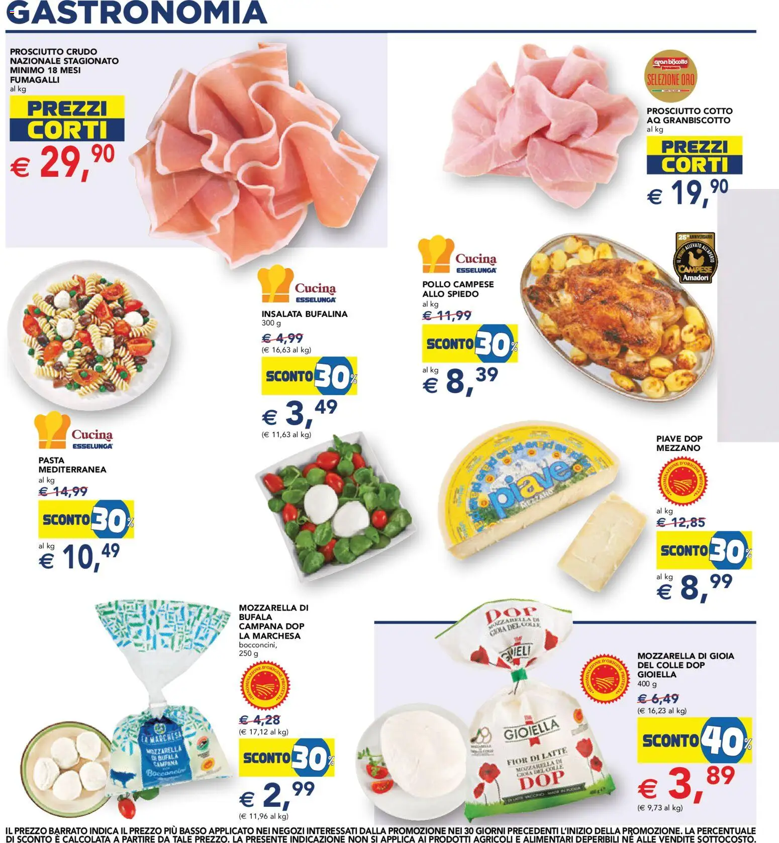 Volantino Esselunga S del 18.06.2026 | Pagina: 14 | Prodotti: Prosciutto Crudo, Pollo, Latte, Pasta