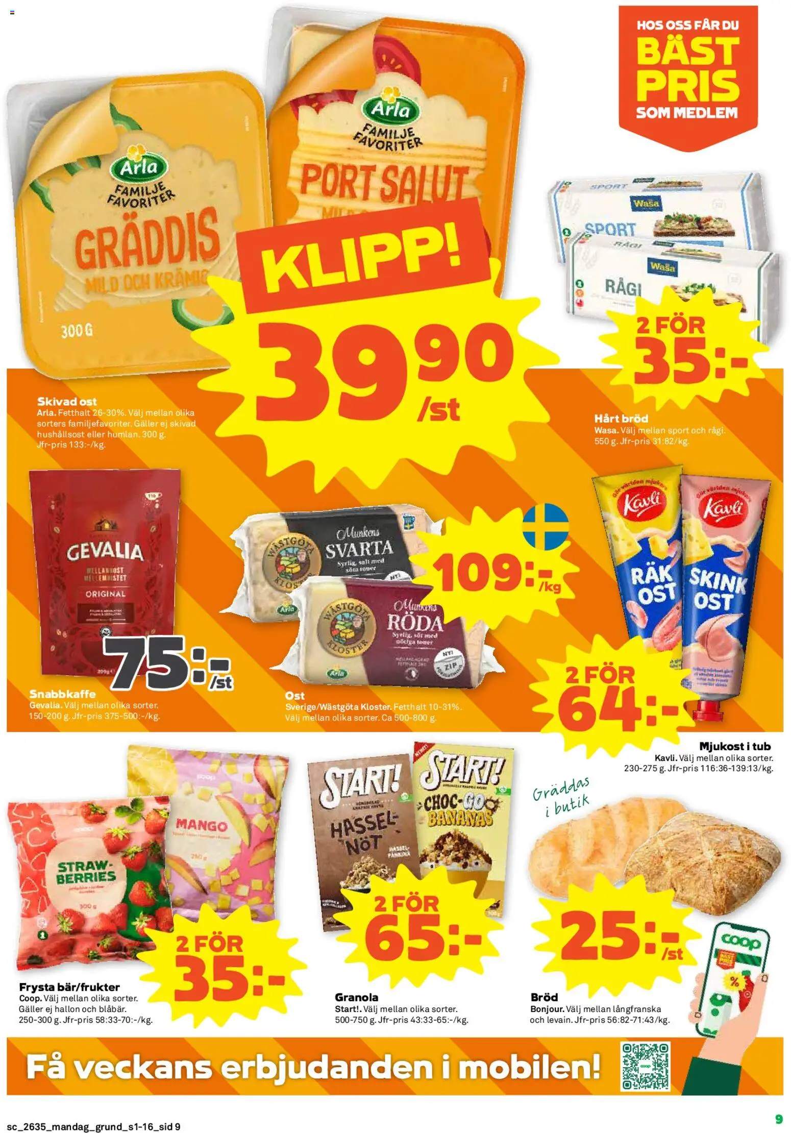 Stora Coop reklamblad aktuell från 24/08/2026 | Sida: 9 | Produkter: Salt, Galler, Skivad ost, Mjukost