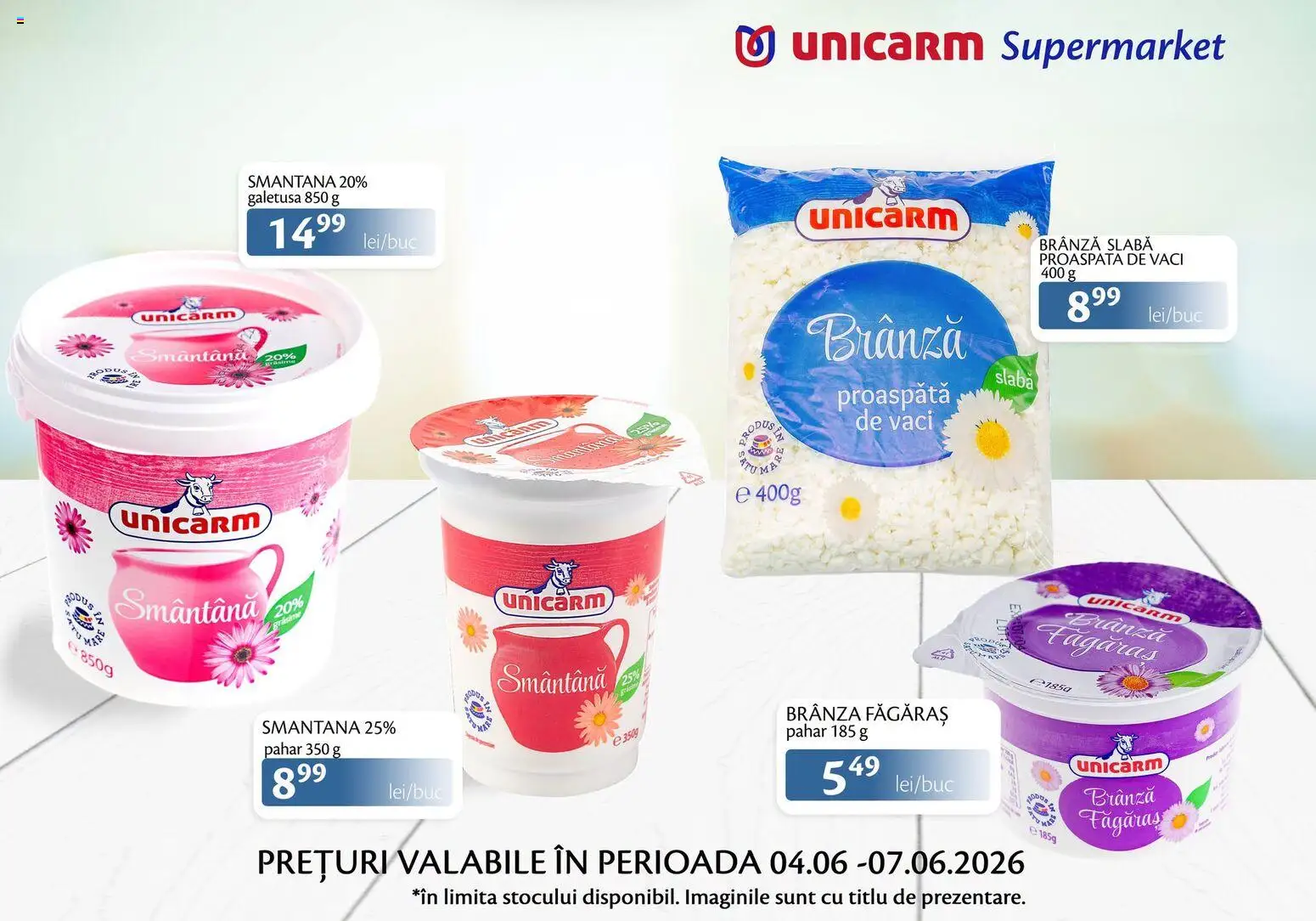 Noul catalog Unicarm – valabil de la 04.06.2026 | Pagină: 3 | Produse: Duș, Brânză, Smântână