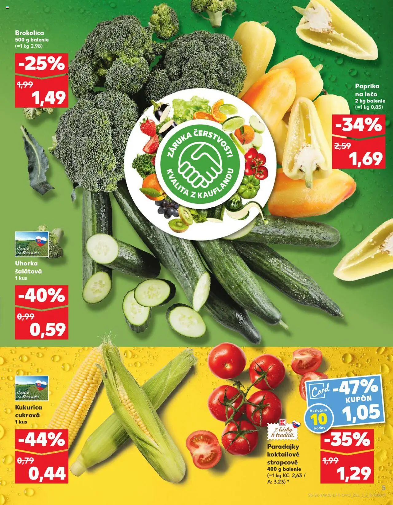 Nové Kaufland akcie – leták je platný od 28.08.2025 | Strana: 5 | Produkty: Paprika, Paradajky, Brokolica, Kukurica