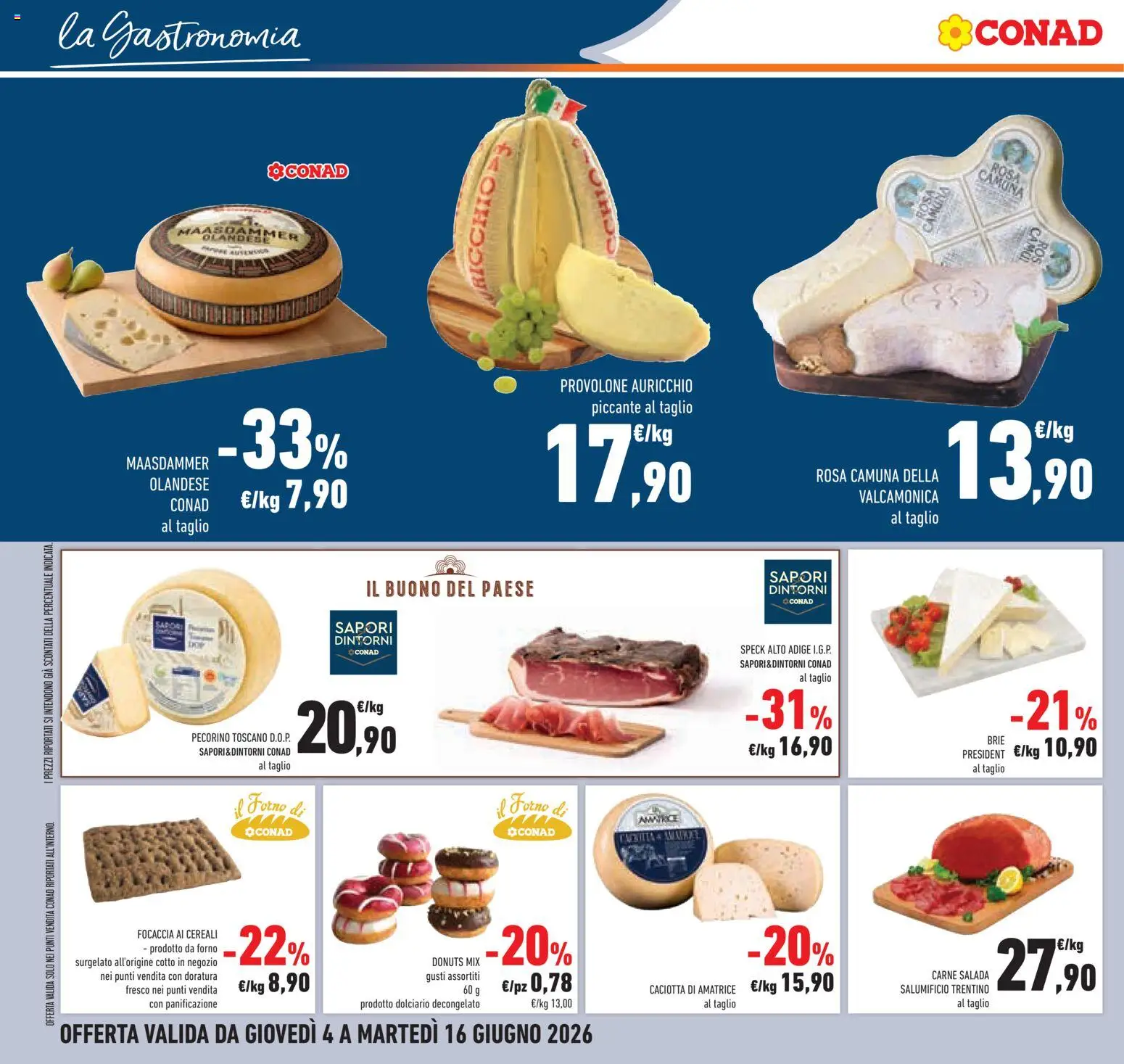 Volantino Conad del 04.06.2026 | Pagina: 12 | Prodotti: Speck, Cereali, Focaccia, Pecorino