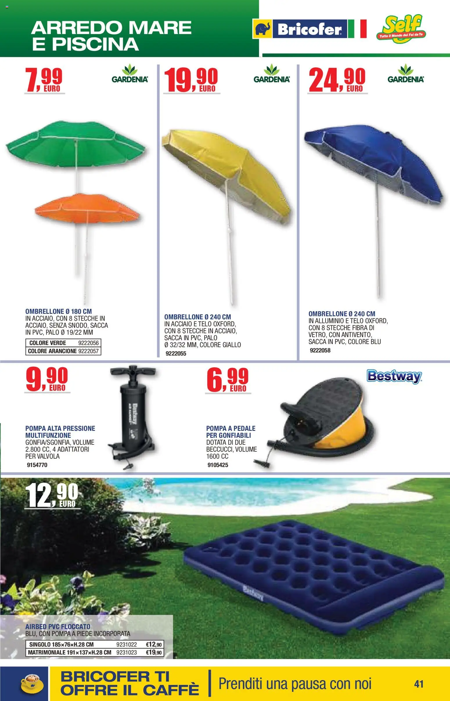 Volantino Self del 14/04/2026 | Pagina: 41 | Prodotti: Tè, Ombrellone, Piscina, Alluminio