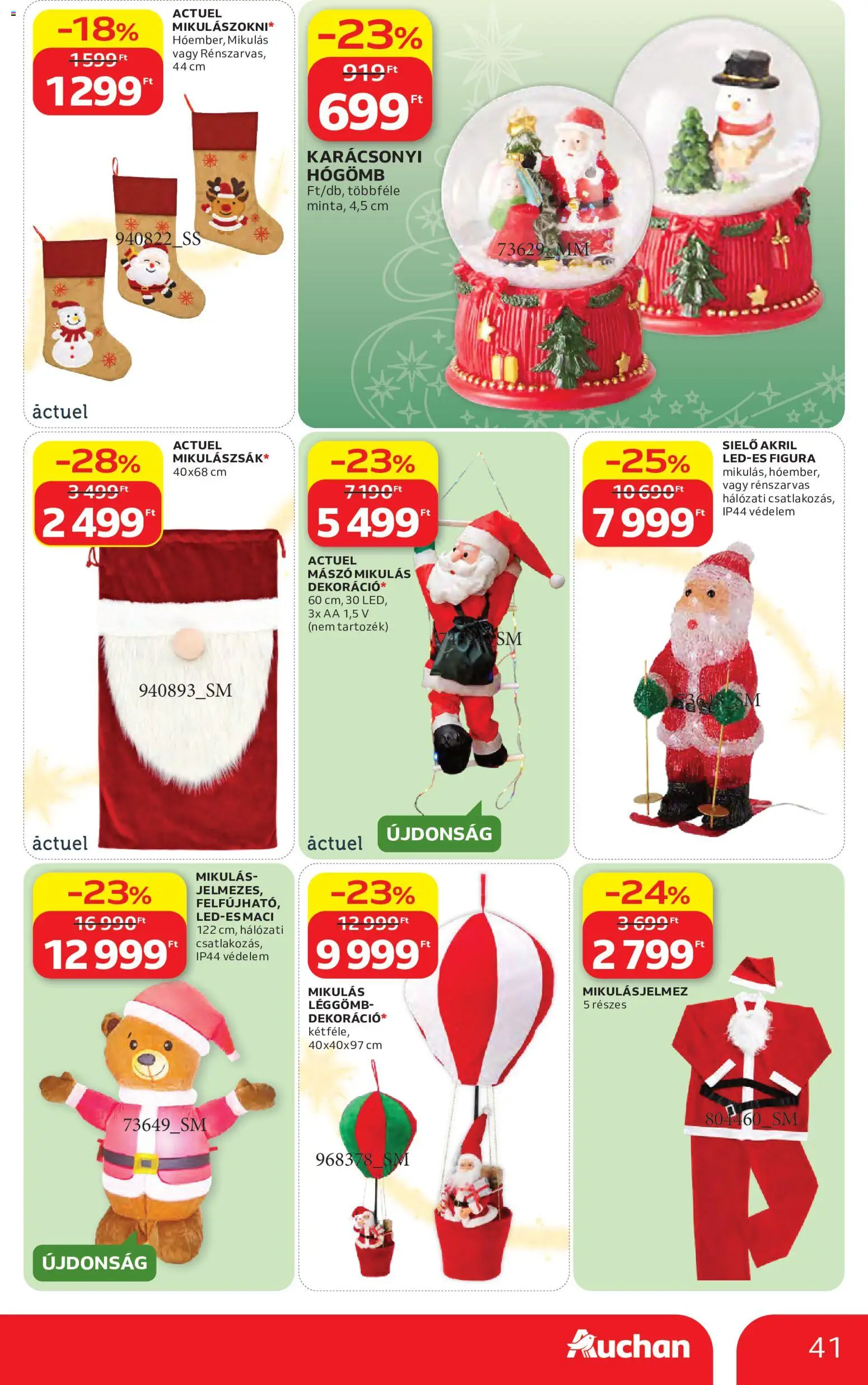 Auchan akciós ujság - amely érvényes a következő dátumtól: 2026.10.22. | Oldal: 41 | Termékek: Léggömb, LED