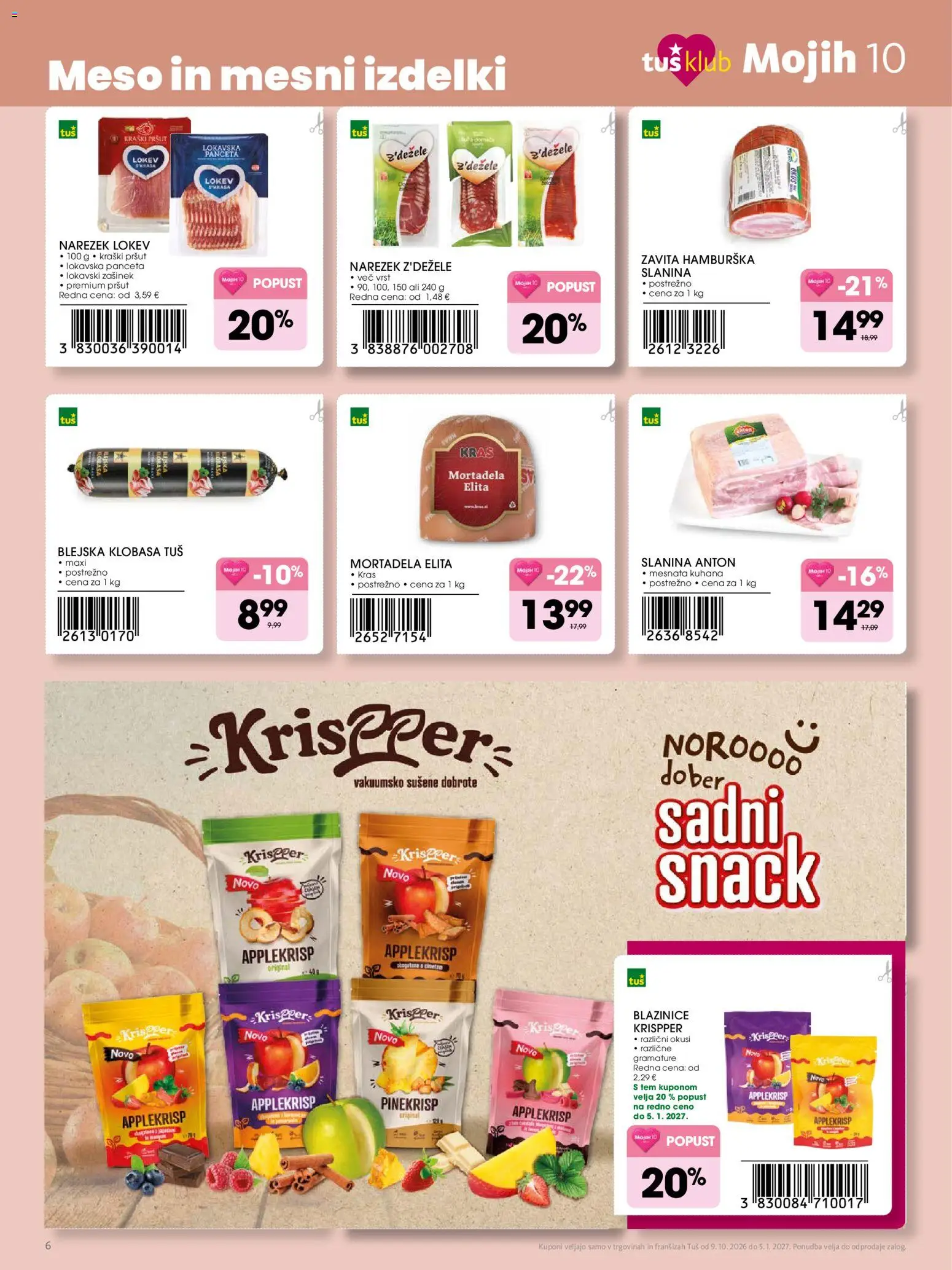 Novi Tuš katalog ponudbe – veljaven od 09.10.2026 | Stran: 6 | Izdelki: Pršut, Panceta, Mortadela, Slanina