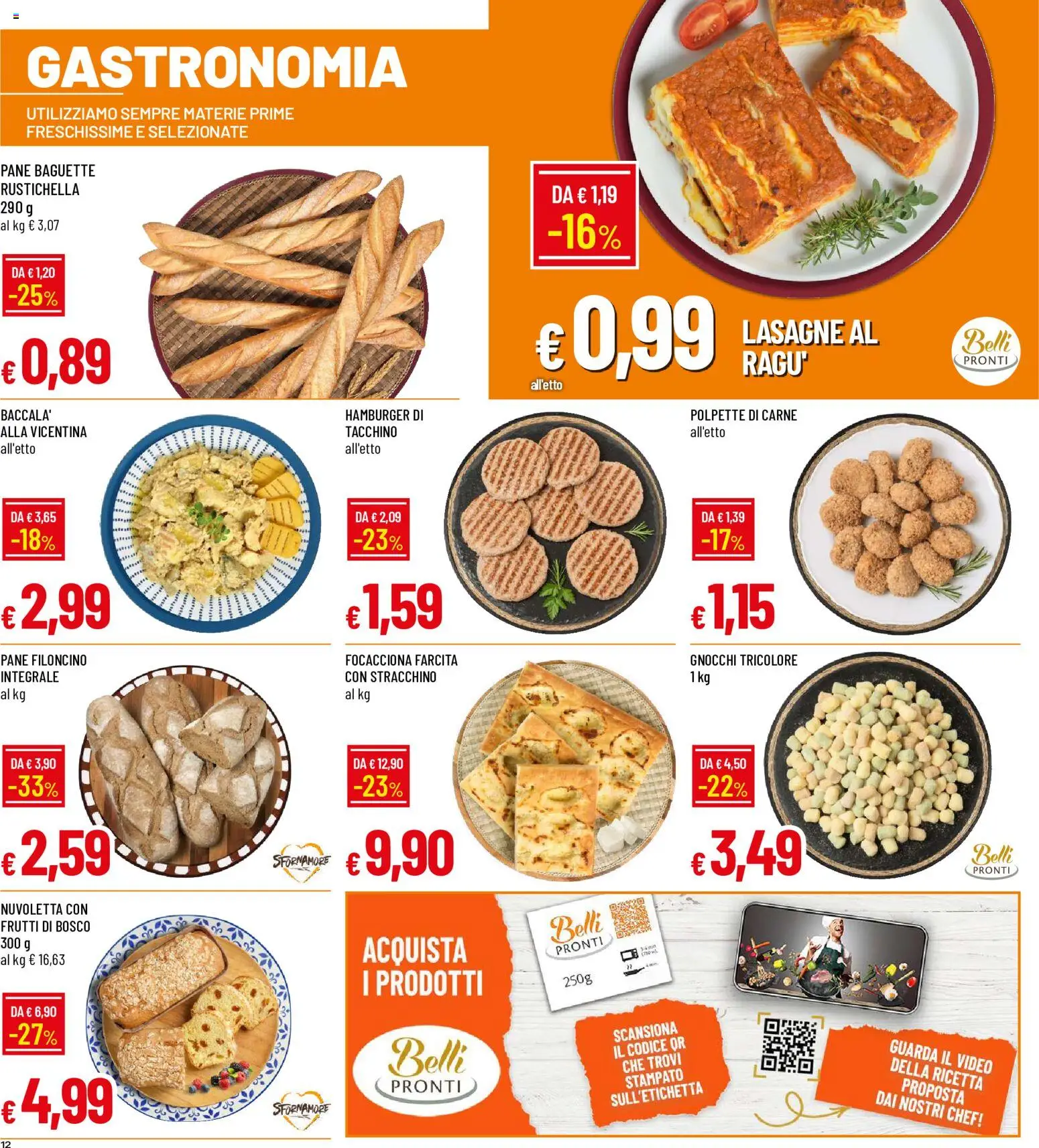 Volantino Galassia del 22/10/2026 | Pagina: 12 | Prodotti: Pane, Video, Stracchino, Carne