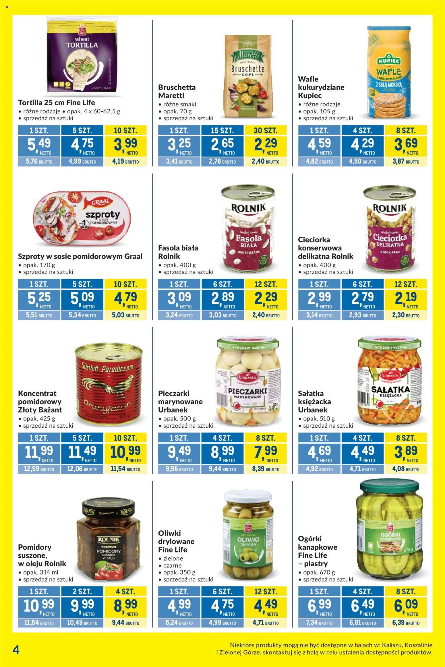 Makro gazetka - Kupujesz więcej płacisz mniej od 04.08.2026 | Strona: 4 | Produkty: Cieciorka, Tortilla, Pomidory, Ogórki