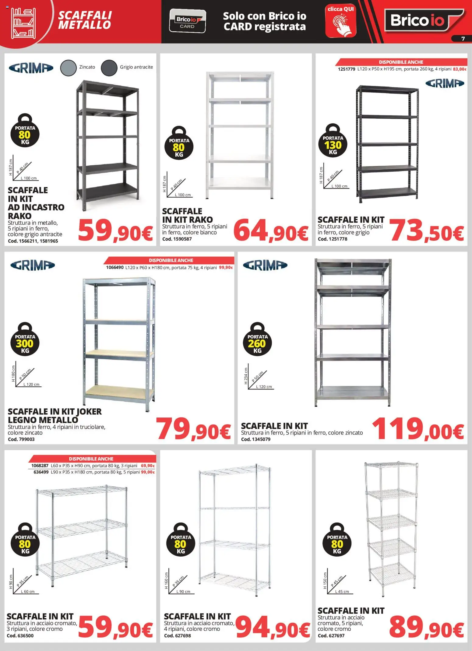 Volantino Brico io del 28/09/2026 | Pagina: 7 | Prodotti: Scaffale