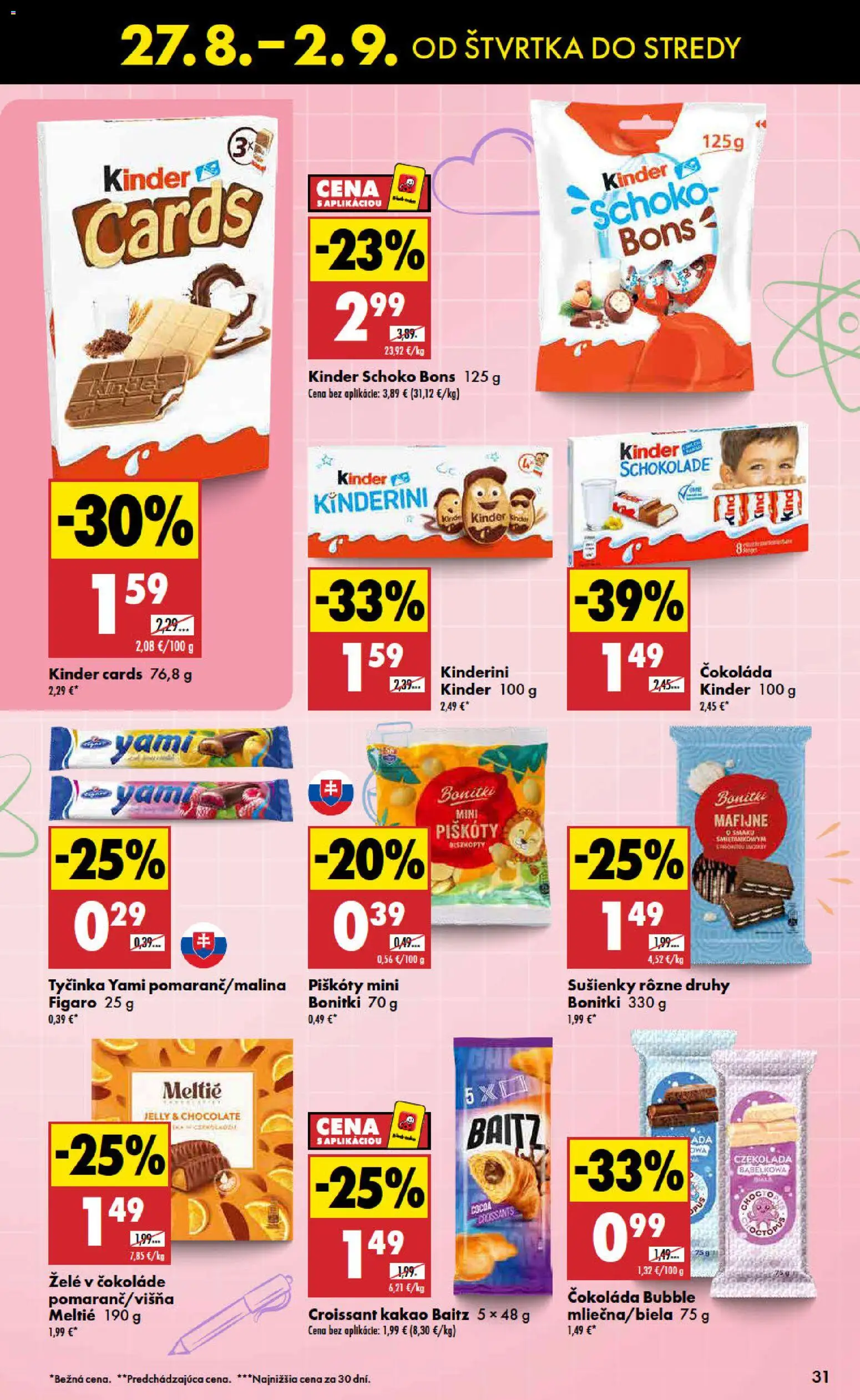 Nové Biedronka akcie – leták je platný od 27.08.2026 | Strana: 31 | Produkty: Sušienky, Kinder, Čokoláda, Kakao