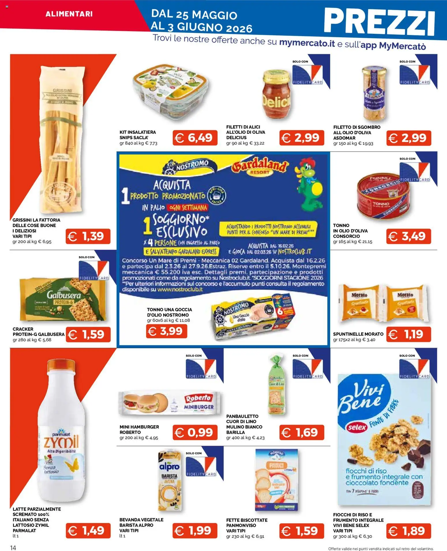 Volantino Mercatò del 25.05.2026 | Pagina: 14 | Prodotti: Cioccolato, Fiocchi, Fette biscottate, Alici