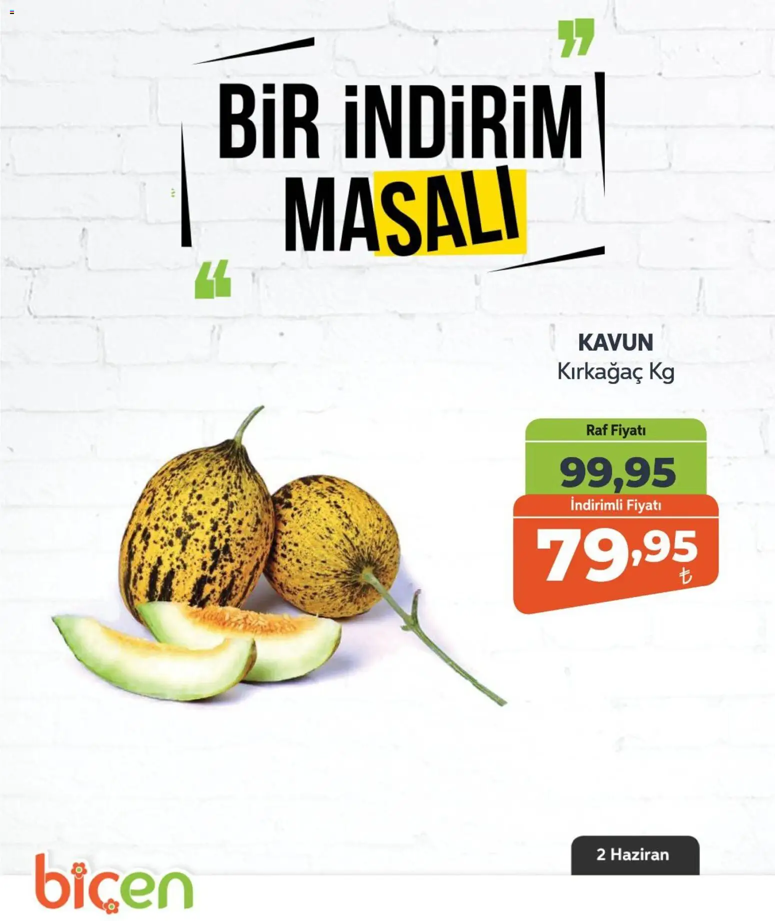 Biçen Market - Bir İndirim MaSalı - meyve - 02.06.2026 tarihinden itibaren geçerlidir | Sayfa: 1