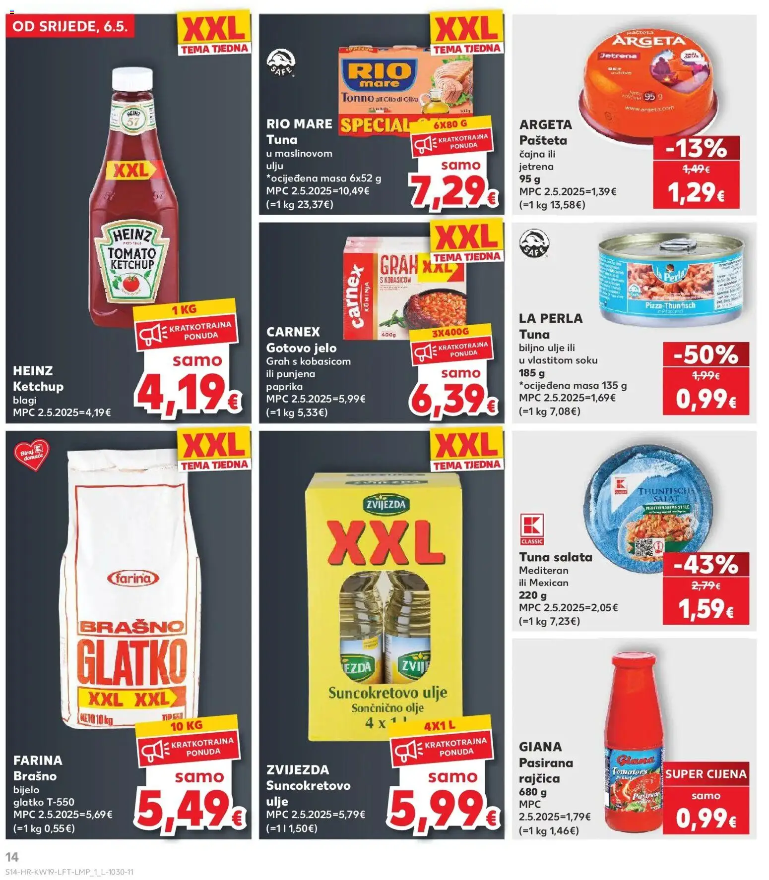 Kaufland katalog | vrijedi od 06.05.2026 | Stranica: 14 | Proizvodi: Ulje, Grah, Pašteta, Rajčica