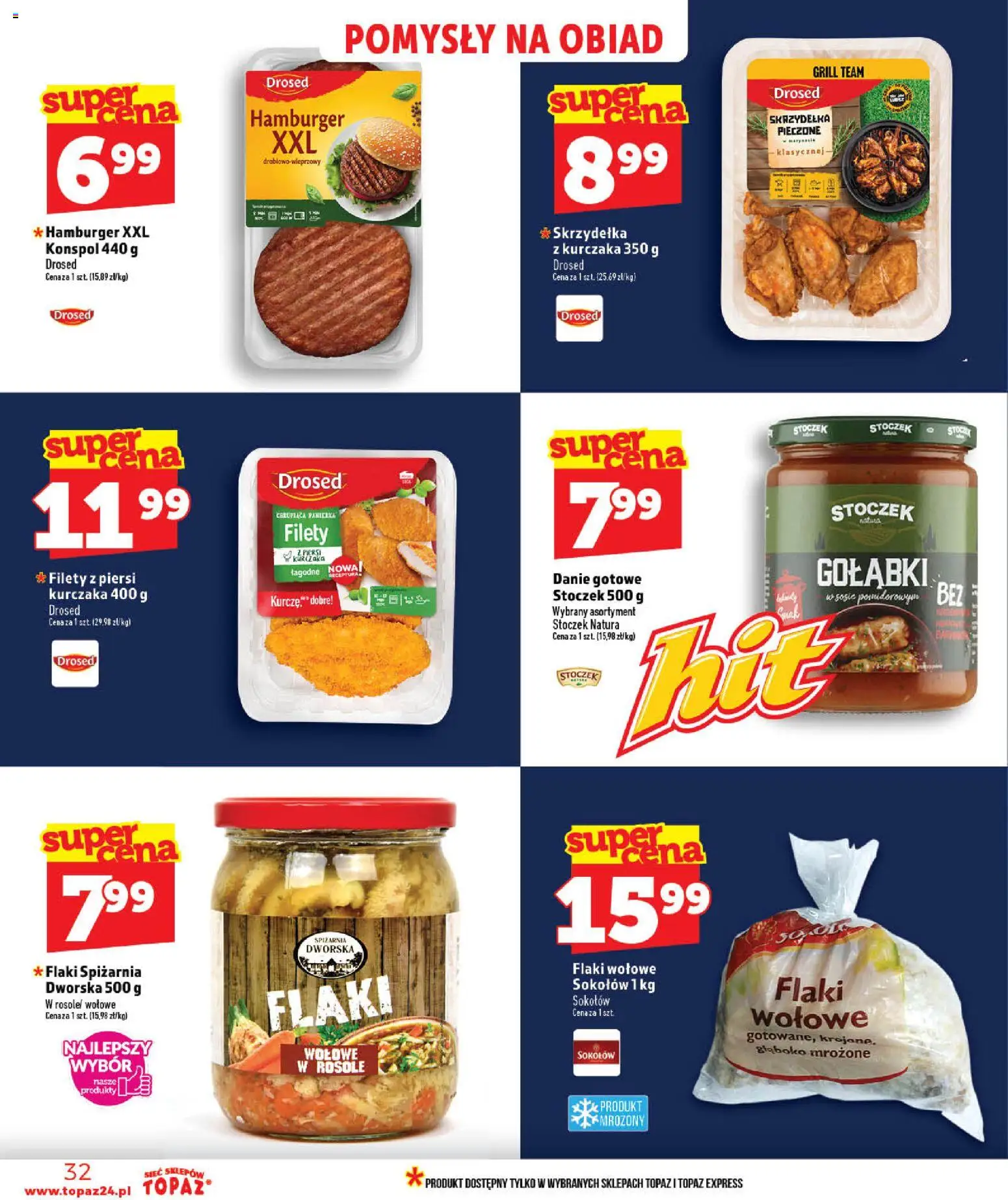 Topaz gazetka od 03.06.2026 | Strona: 32 | Produkty: Hamburger, Grill, Flaki, Flaki wołowe
