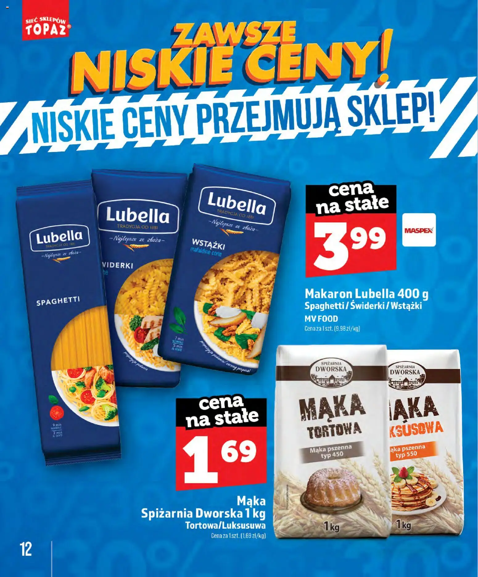 Topaz gazetka - Zawsze Znisike Ceny od 28.05.2026 | Strona: 12 | Produkty: Makaron
