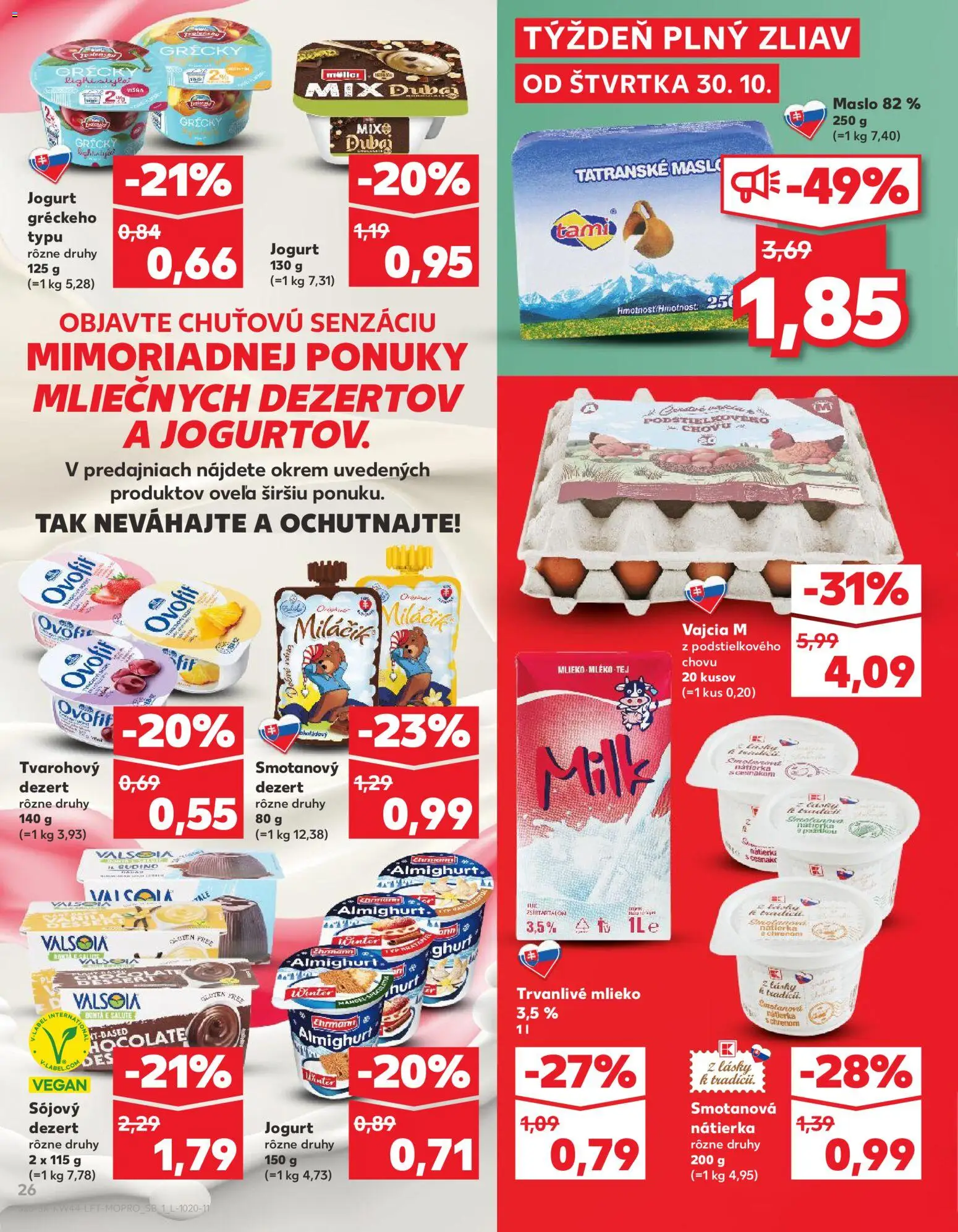 Nové Kaufland akcie – leták je platný od 30.10.2025 | Strana: 26 | Produkty: Mlieko, Vajcia, Nátierka, Mlieko 3,5 %