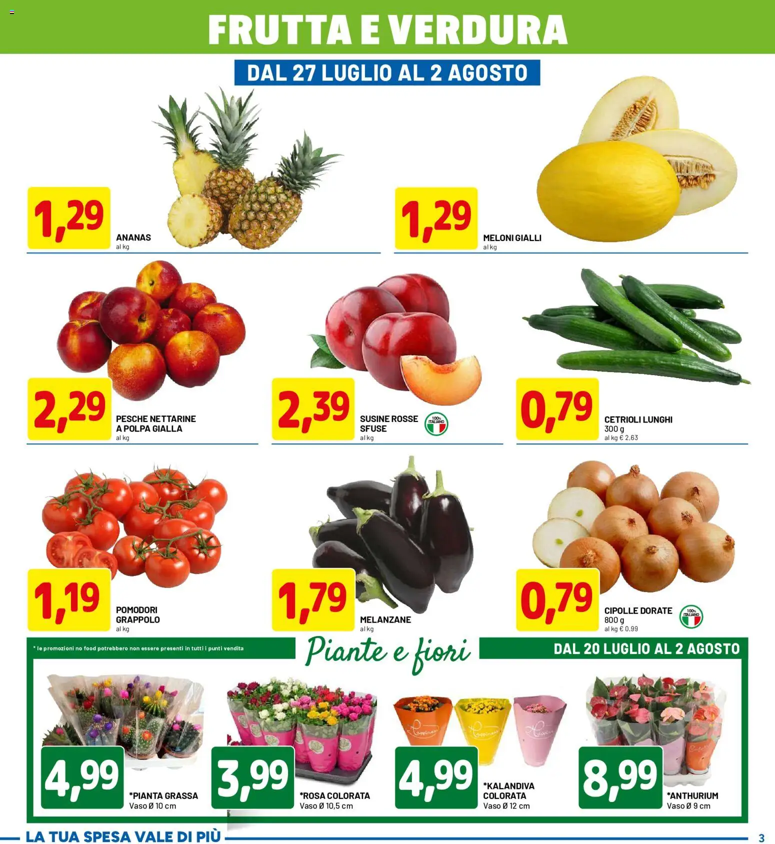Volantino D Più del 20/07/2026 | Pagina: 3 | Prodotti: Cipolle, Frutta, Ananas, Melanzane