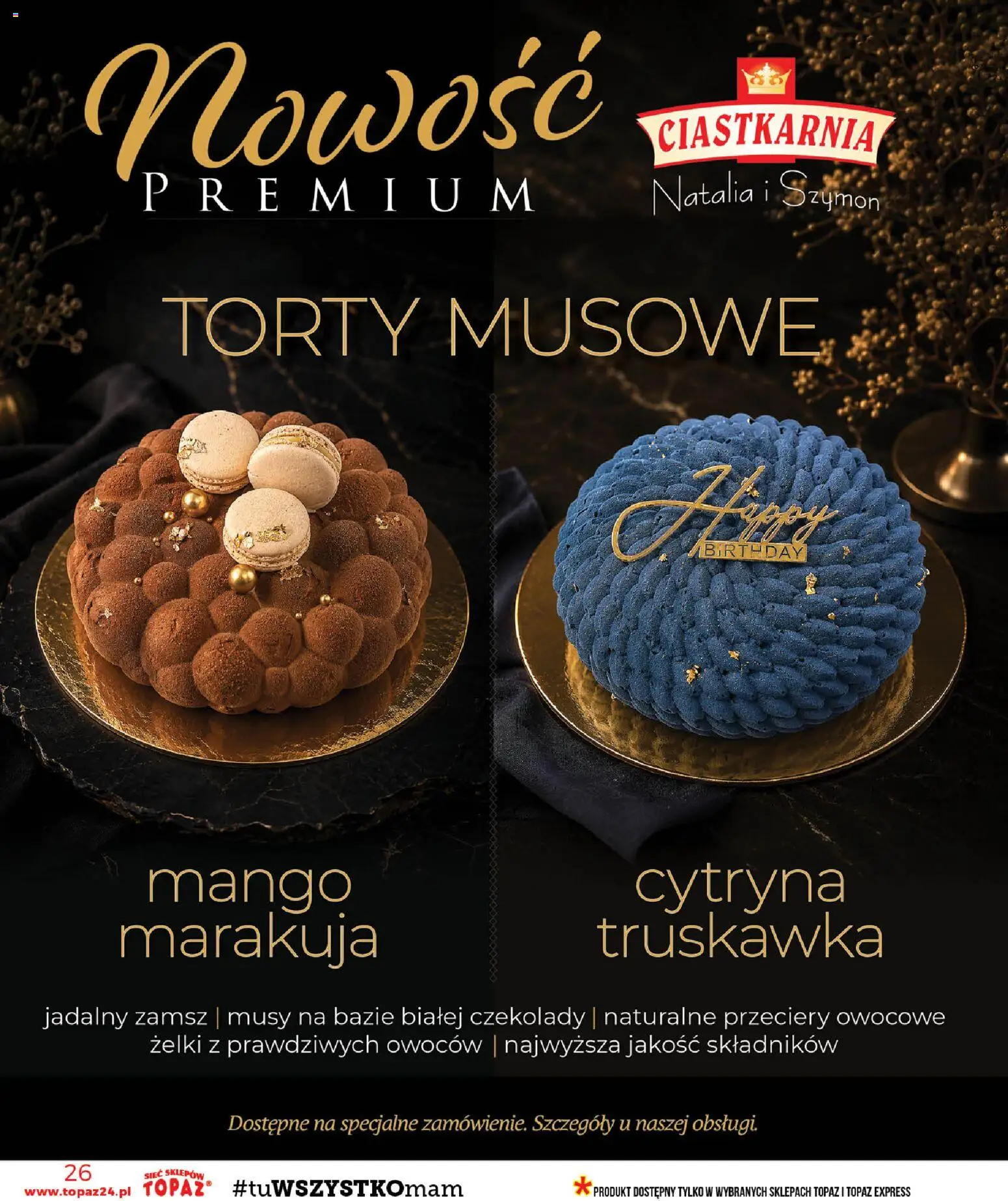 Topaz gazetka - Ceny małe na stałe od 20.08.2026 | Strona: 26 | Produkty: Mango, Czekolady, Marakuja, Żelki