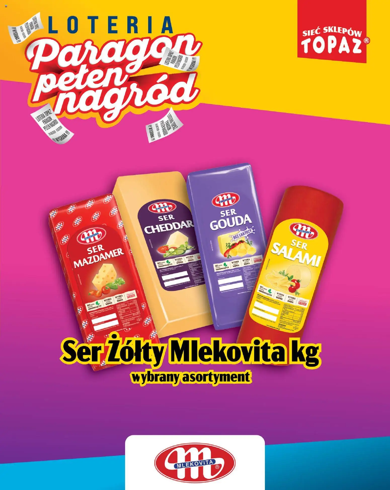 Topaz gazetka - Loteria Paragonowa od 24.08.2026 | Strona: 19 | Produkty: Ser żółty, Ser, Salami, Cheddar