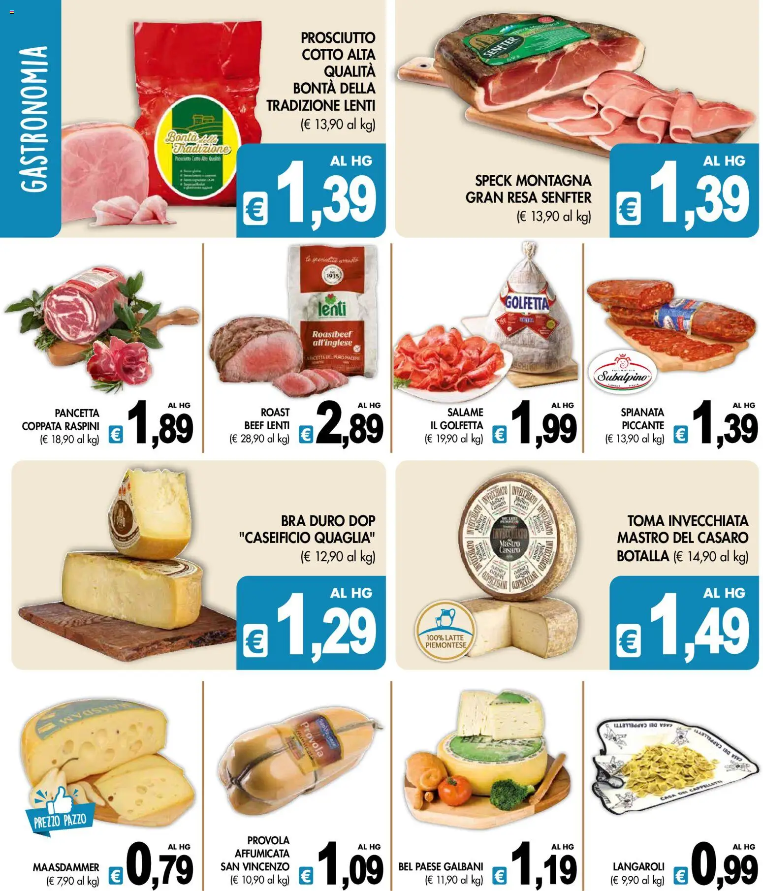 Volantino Presto Fresco del 31/08/2026 | Pagina: 2 | Prodotti: Prosciutto Cotto, Salame, Latte, Provola