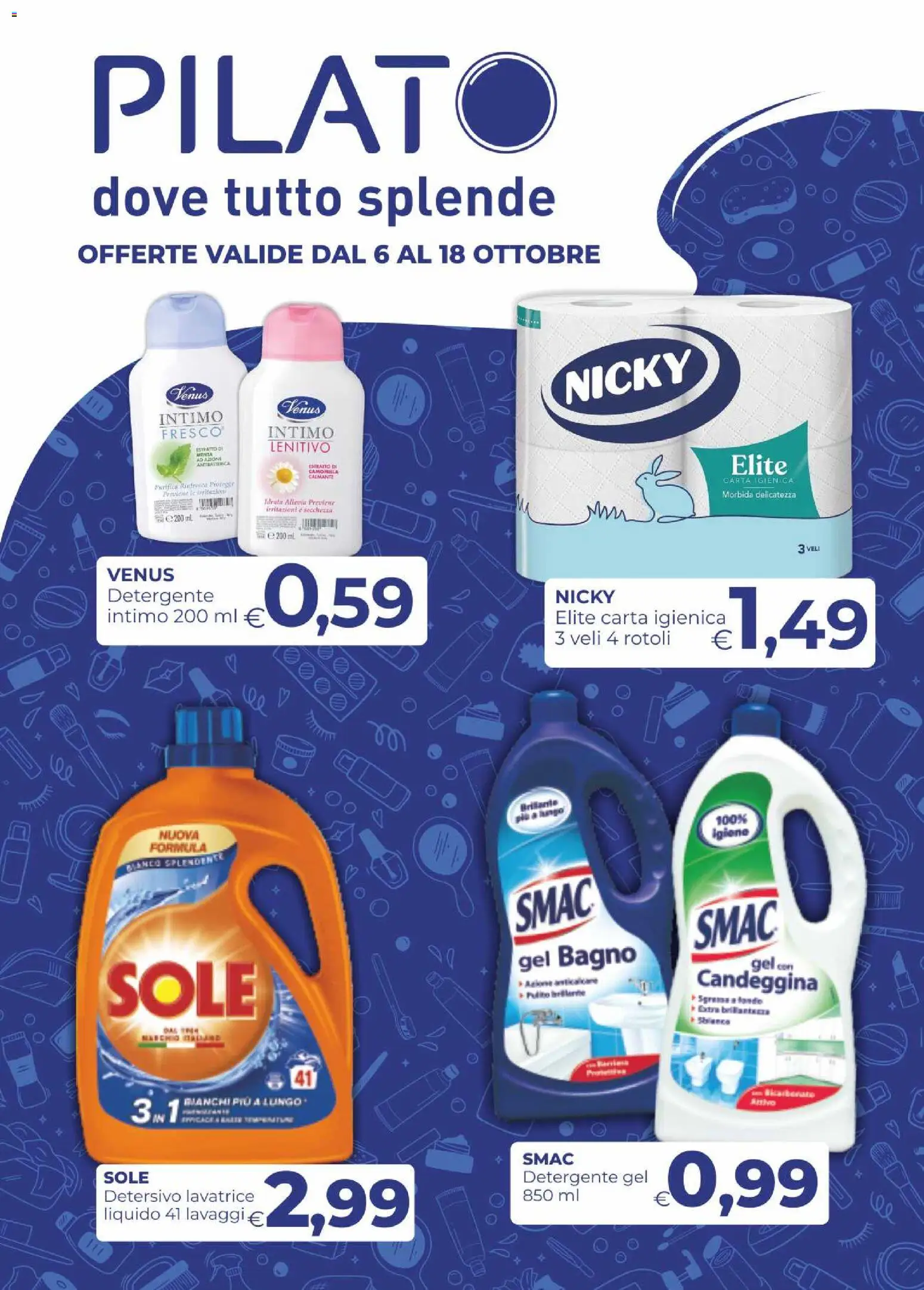 Volantino Pilato del 06/10/2026 | Pagina: 1 | Prodotti: Carta igienica, Candeggina, Intimo, Bagno